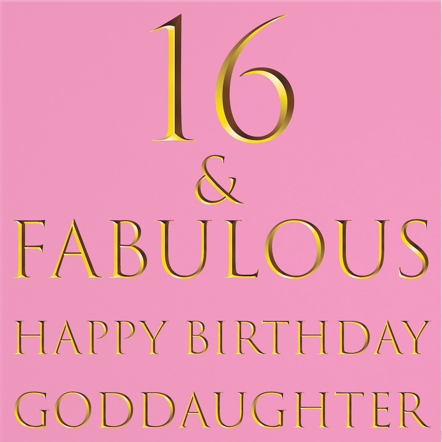 16th Goddaughter Birthday Card Still Totally Fabulous - Default Title (B08L23M6TS)