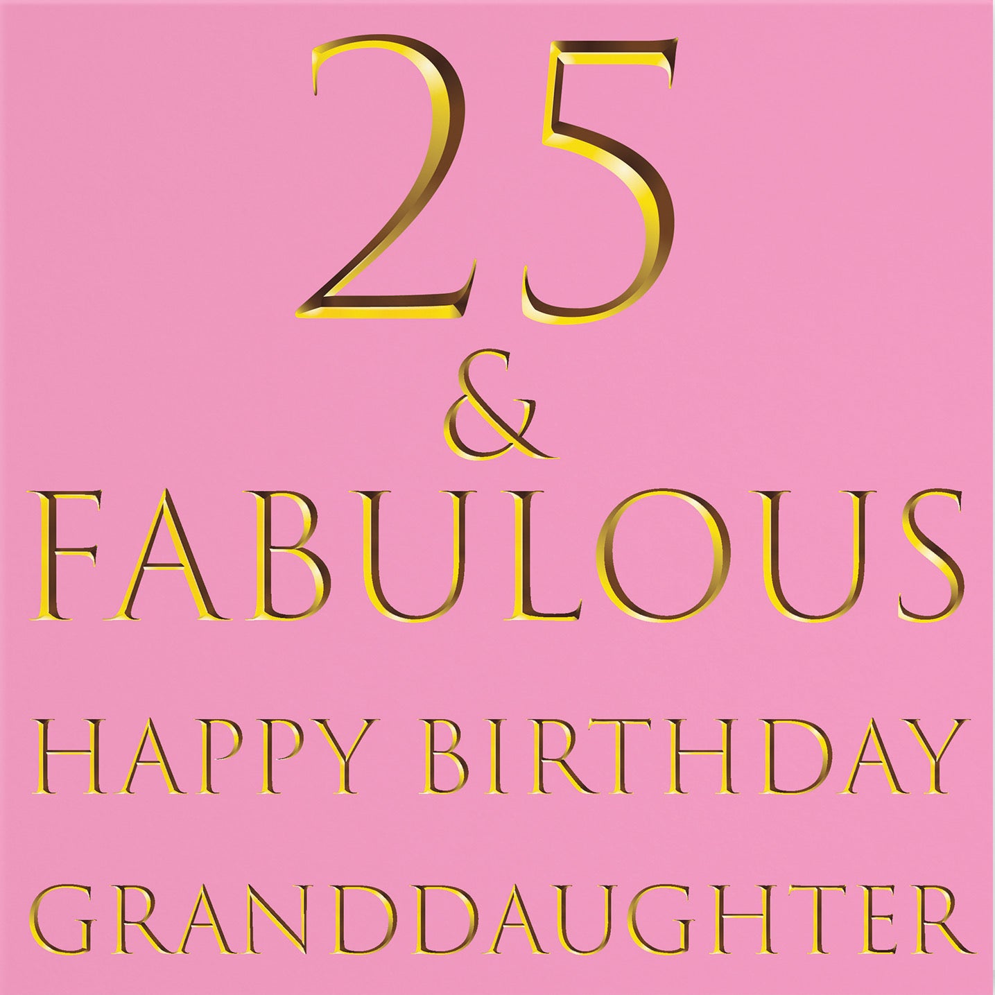 25th Granddaughter Birthday Card Still Totally Fabulous - Default Title (B08L25122Z)