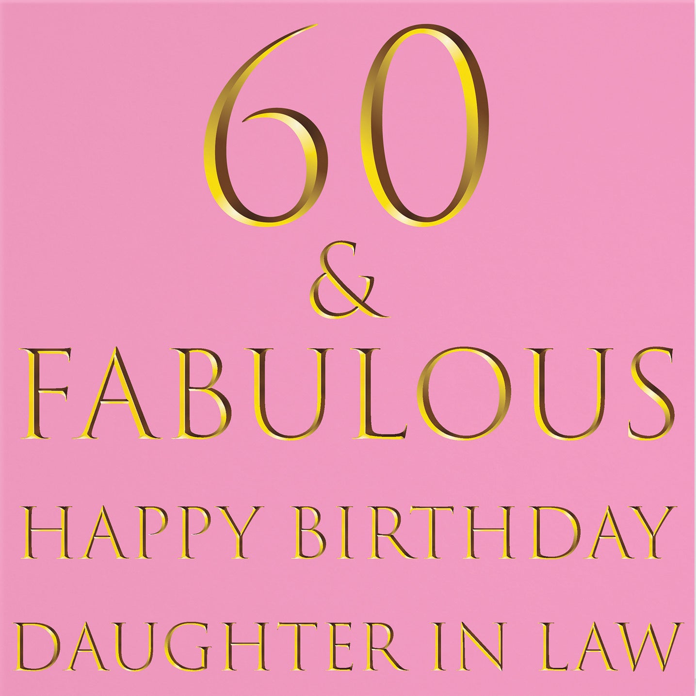 60th Daughter In Law Birthday Card Still Totally Fabulous - Default Title (B08L2562V7)