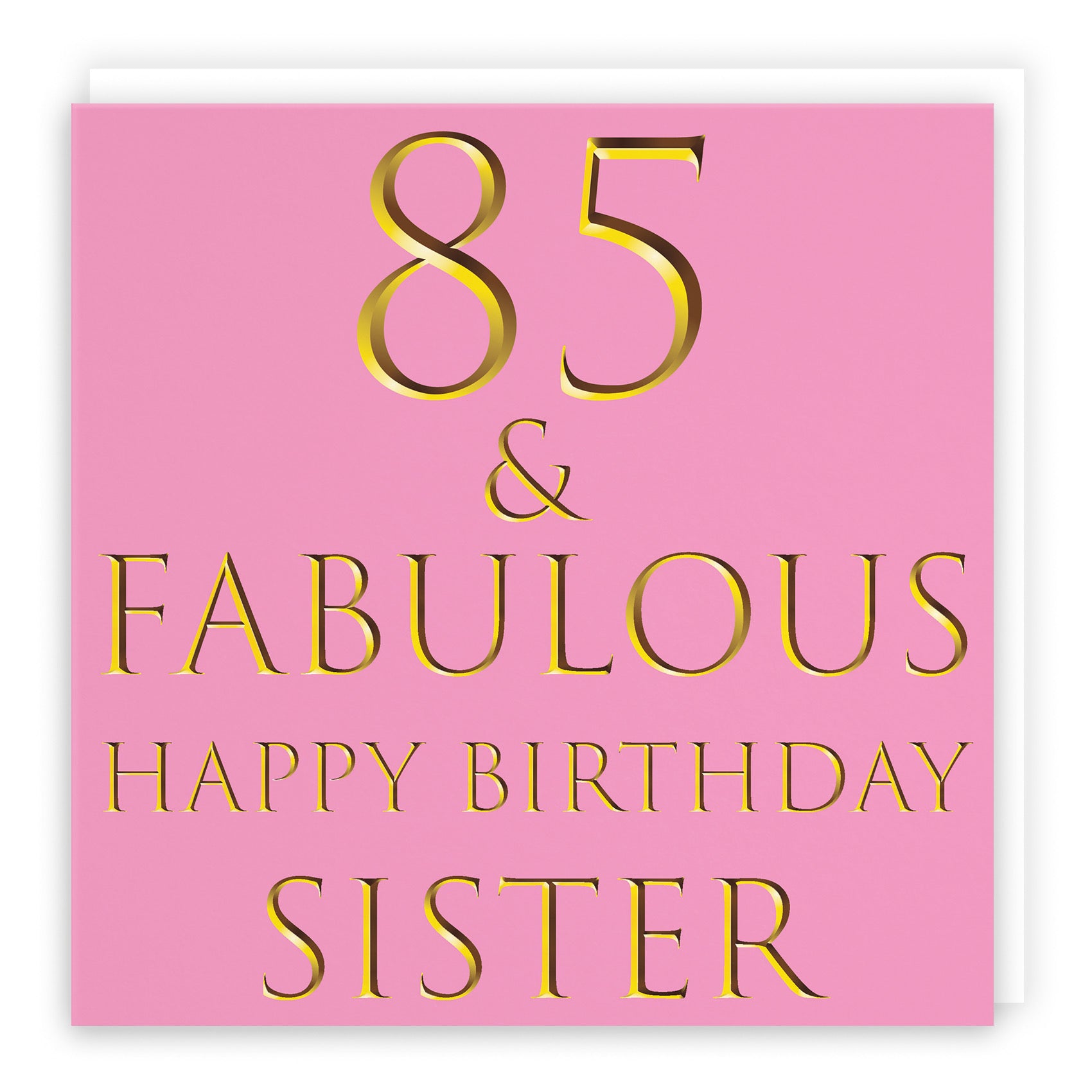 85th Sister Birthday Card Still Totally Fabulous - Default Title (B08L269WN2)