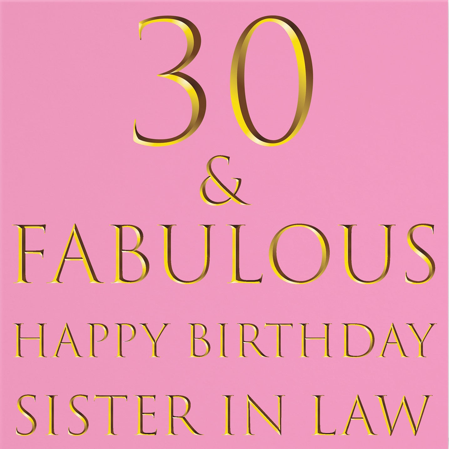 30th Sister In Law Birthday Card Still Totally Fabulous - Default Title (B08L273SMD)