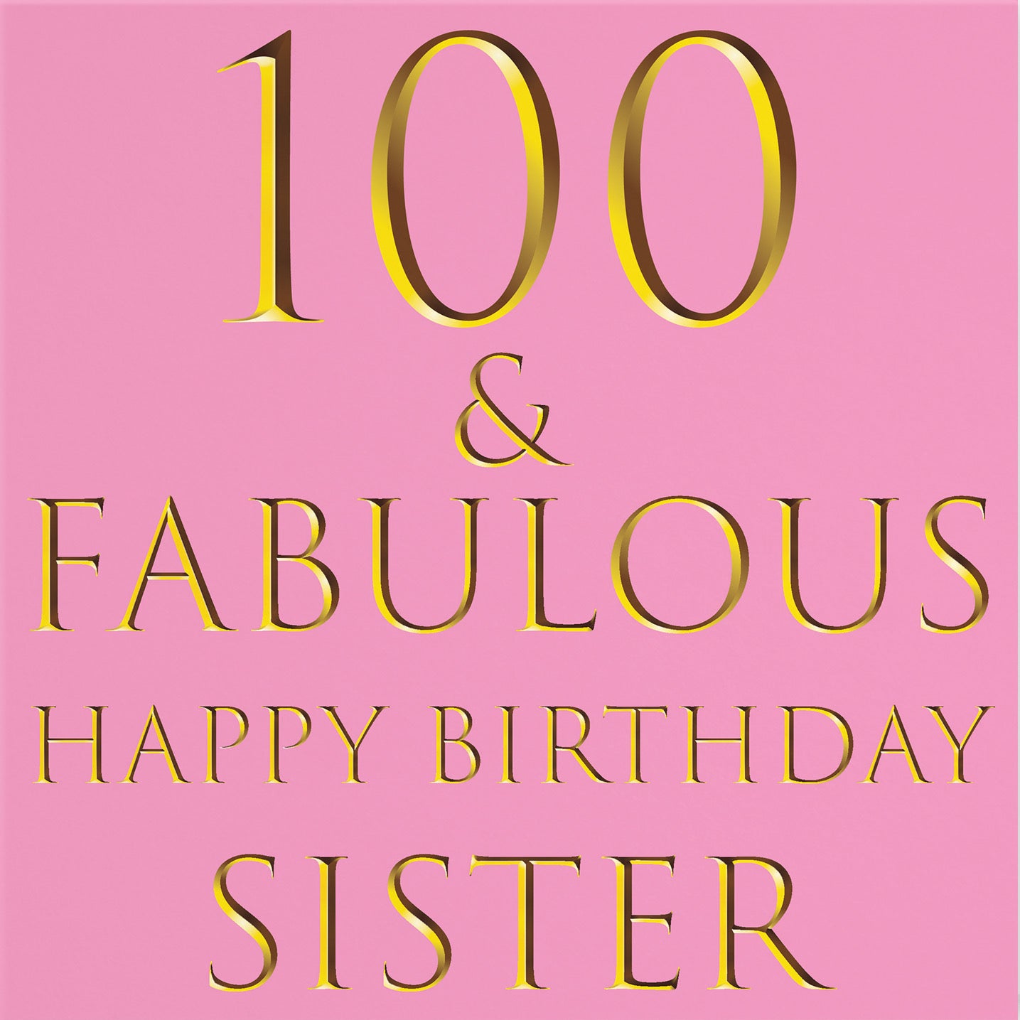 100th Sister Birthday Card Still Totally Fabulous - Default Title (B08L27CBSM)