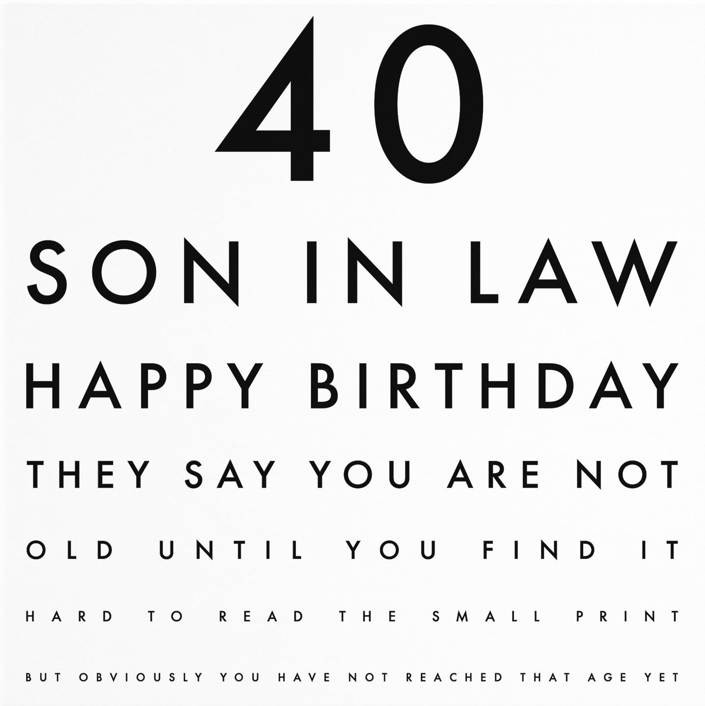 40th Son In Law Eye Sight Joke Birthday Card Letters - Default Title (B09479NJBP)