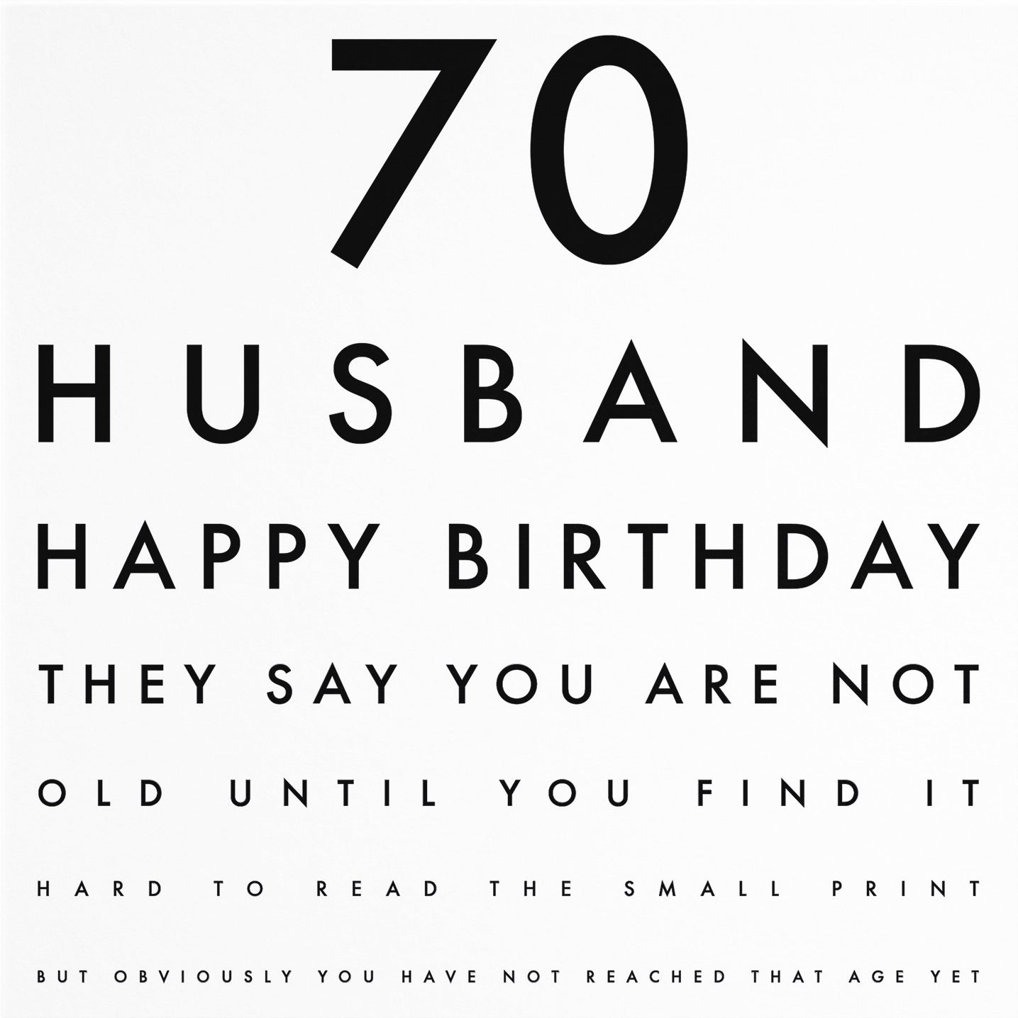 70th Husband Eye Sight Joke Birthday Card Letters - Default Title (B0947BY2B7)