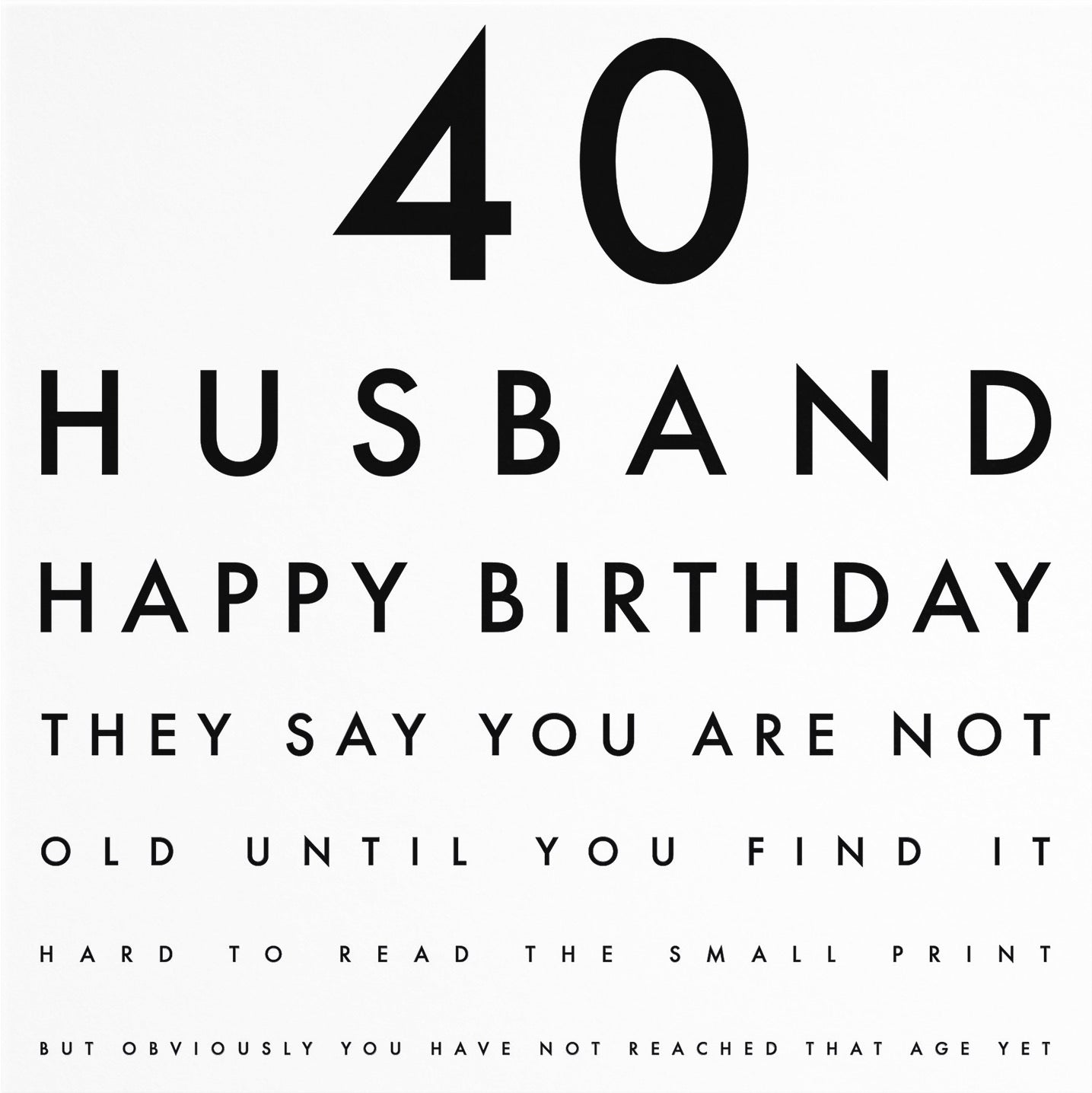 40th Husband Eye Sight Joke Birthday Card Letters - Default Title (B0947CLG1R)