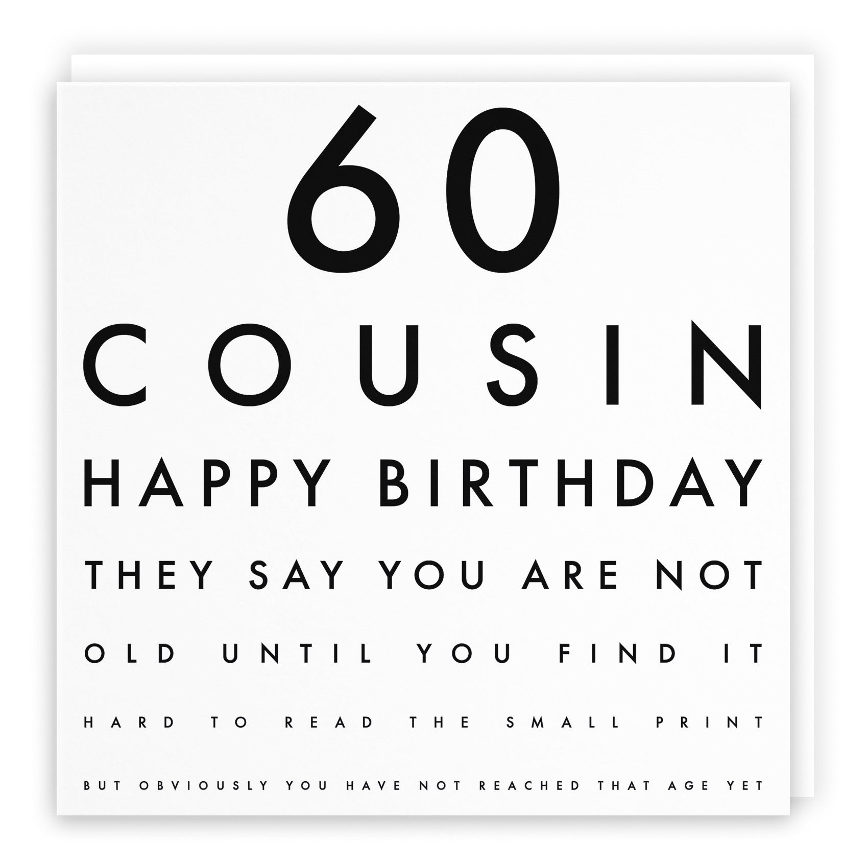 60th Cousin Eye Sight Joke Birthday Card Letters - Default Title (B0947CPJ8D)