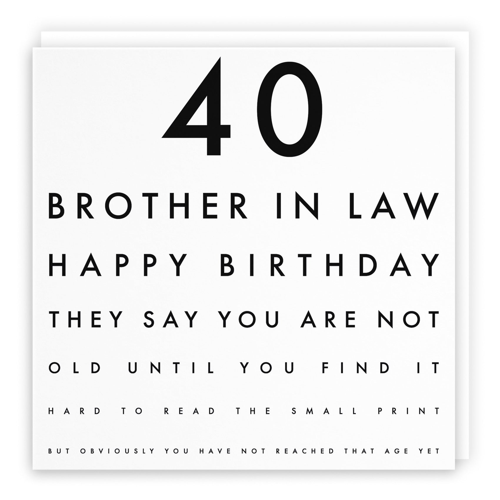 40th Brother In Law Eye Sight Joke Birthday Card Letters - Default Title (B0947CQMGG)
