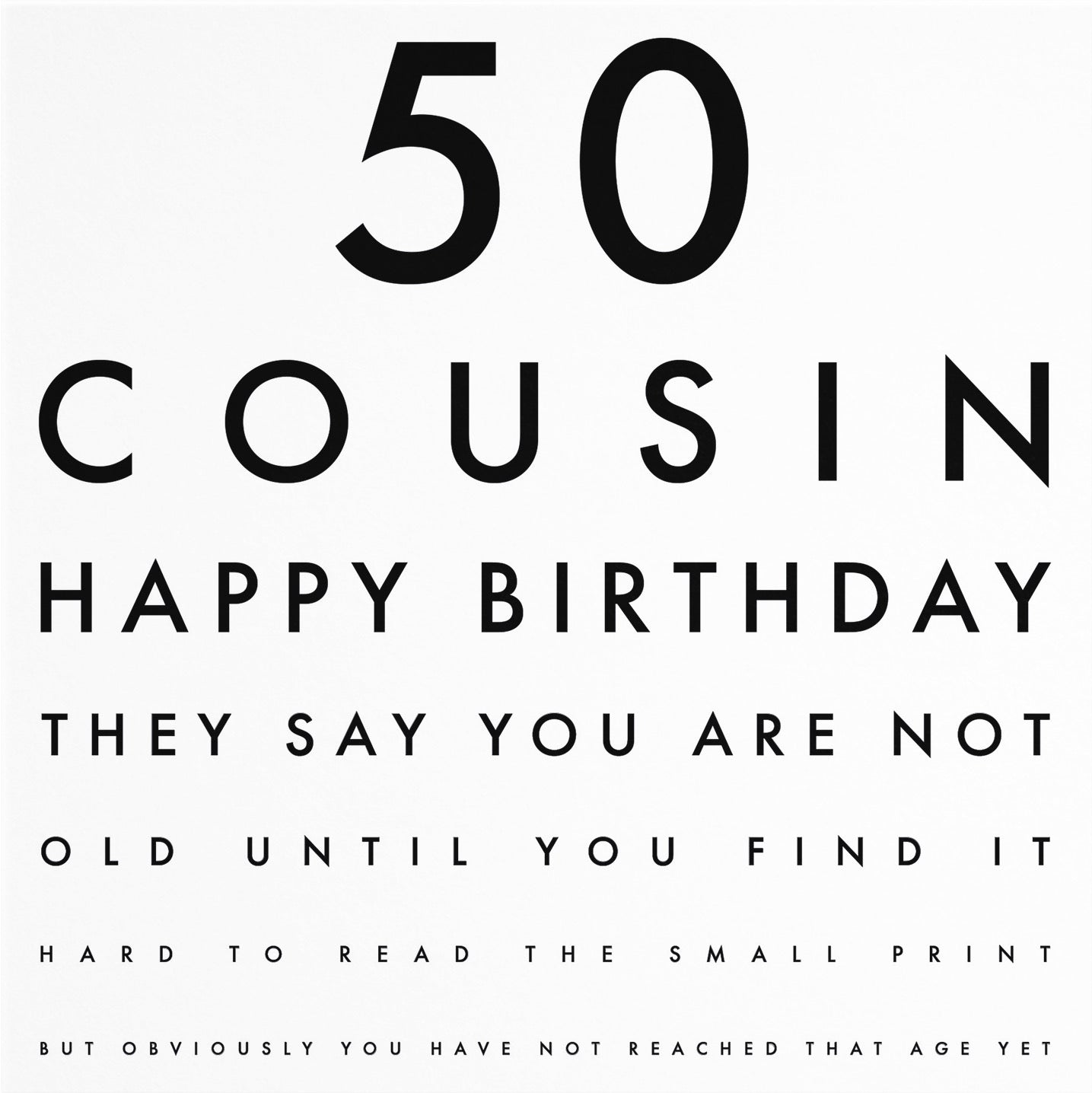 50th Cousin Eye Sight Joke Birthday Card Letters - Default Title (B0947CSH7V)