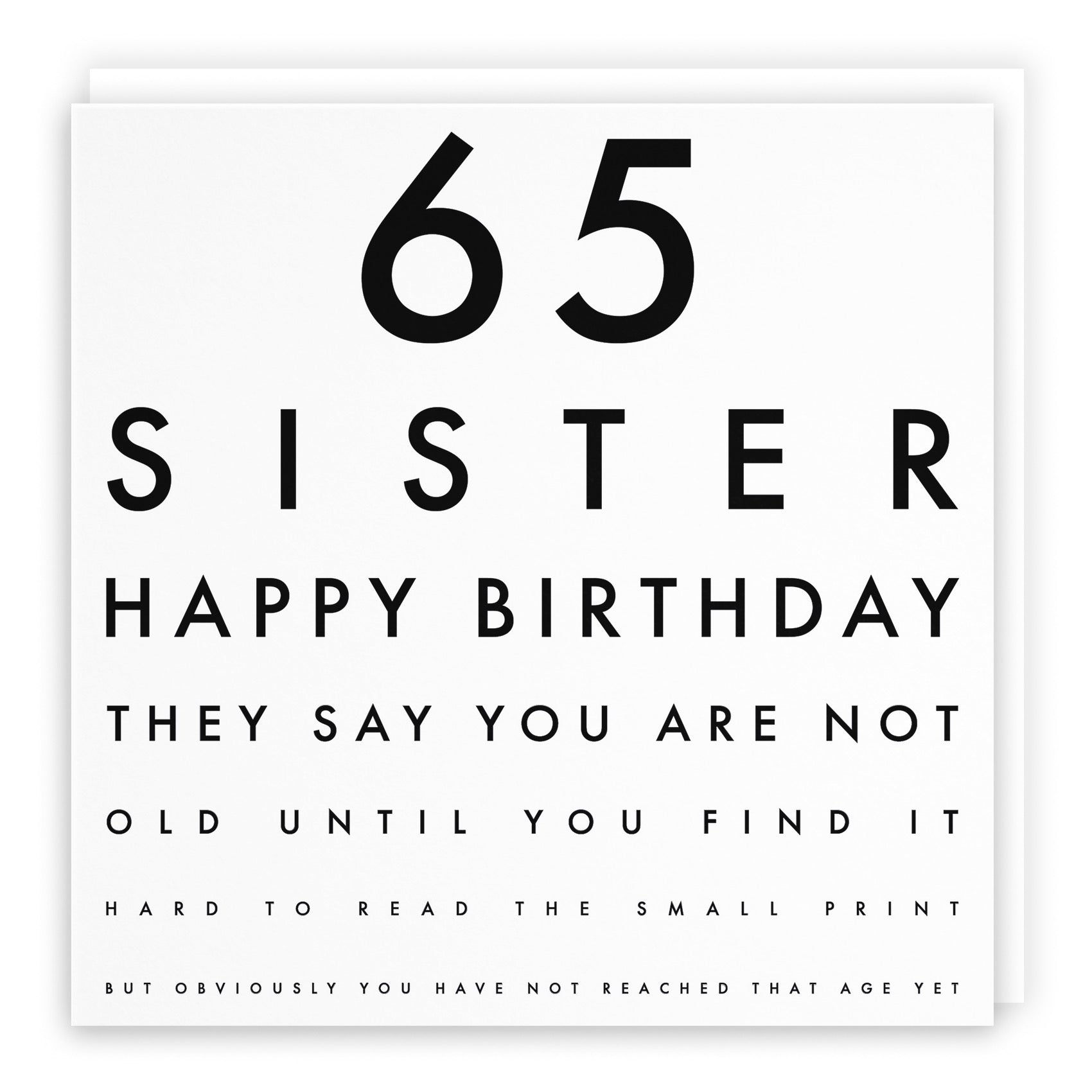 65th Sister Eye Sight Joke Birthday Card Letters - Default Title (B0947N3T6D)