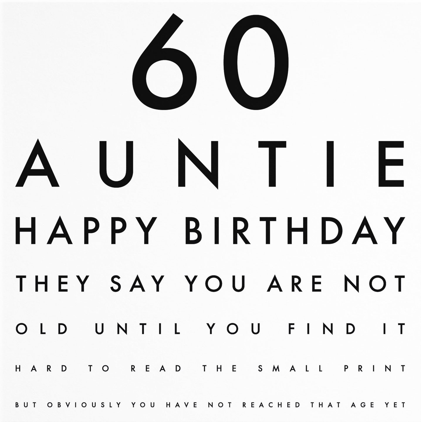 60th Auntie Eye Sight Joke Birthday Card Letters - Default Title (B0947TDNSY)