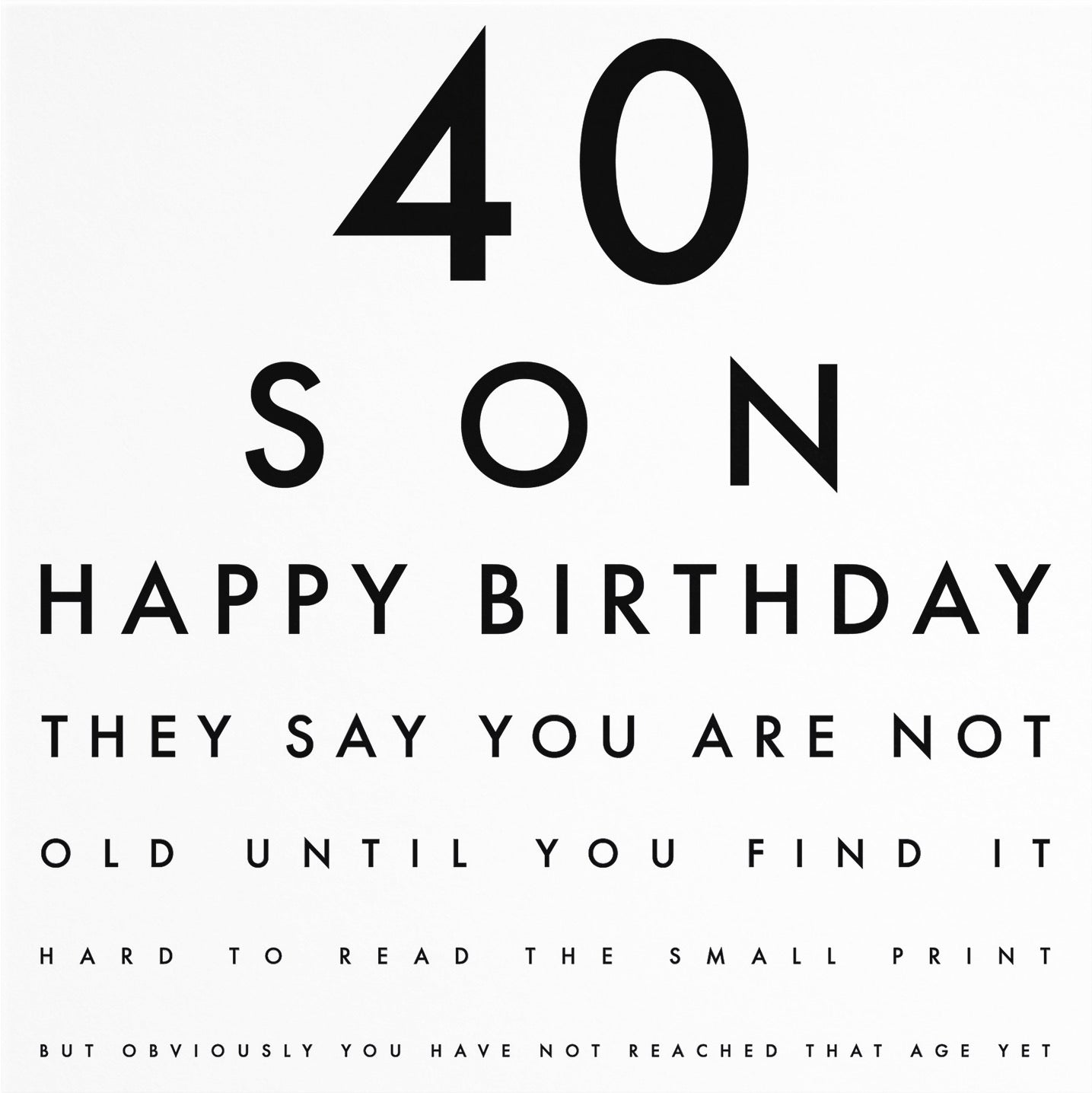 40th Son Eye Sight Joke Birthday Card Letters - Default Title (B0947TPZY3)