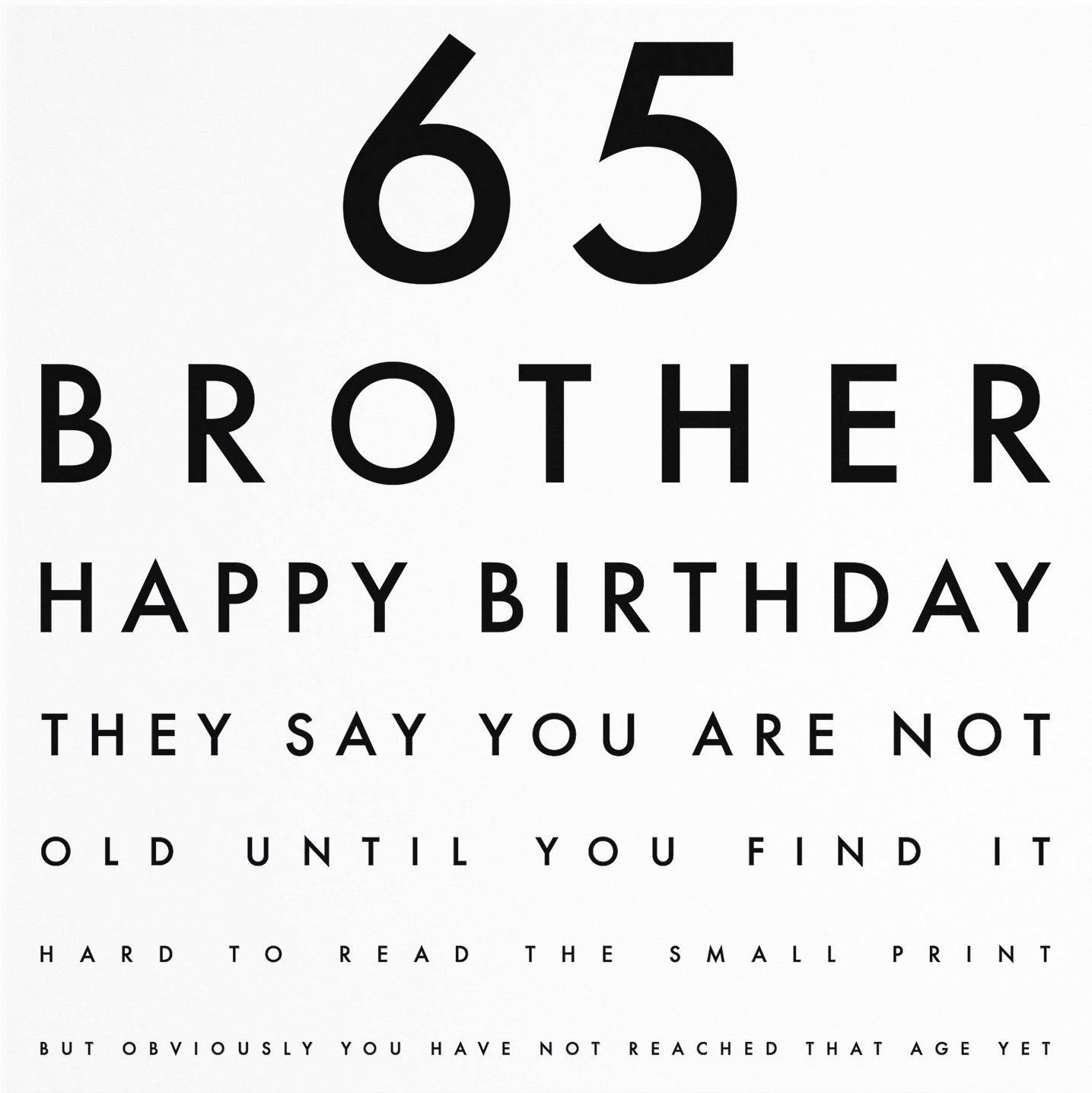 65th Brother Eye Sight Joke Birthday Card Letters - Default Title (B0947XQFTZ)