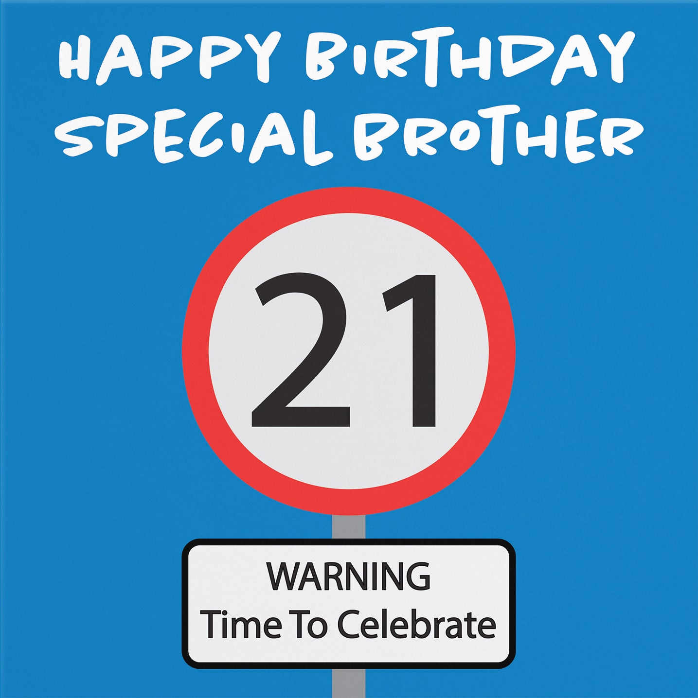 21st Brother Birthday Card Road Sign - Default Title (B09GJH1P7Q)