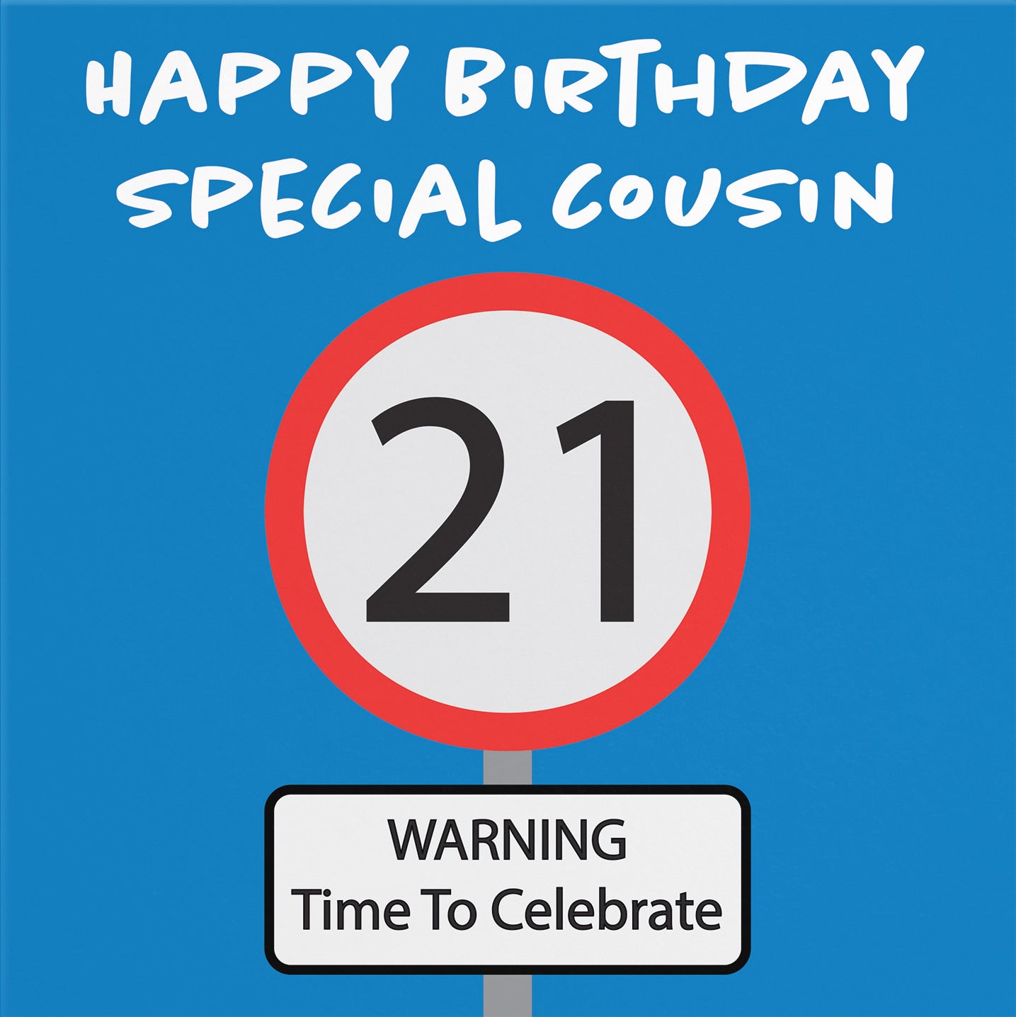 21st Cousin Birthday Card Road Sign - Default Title (B09GJX46KN)