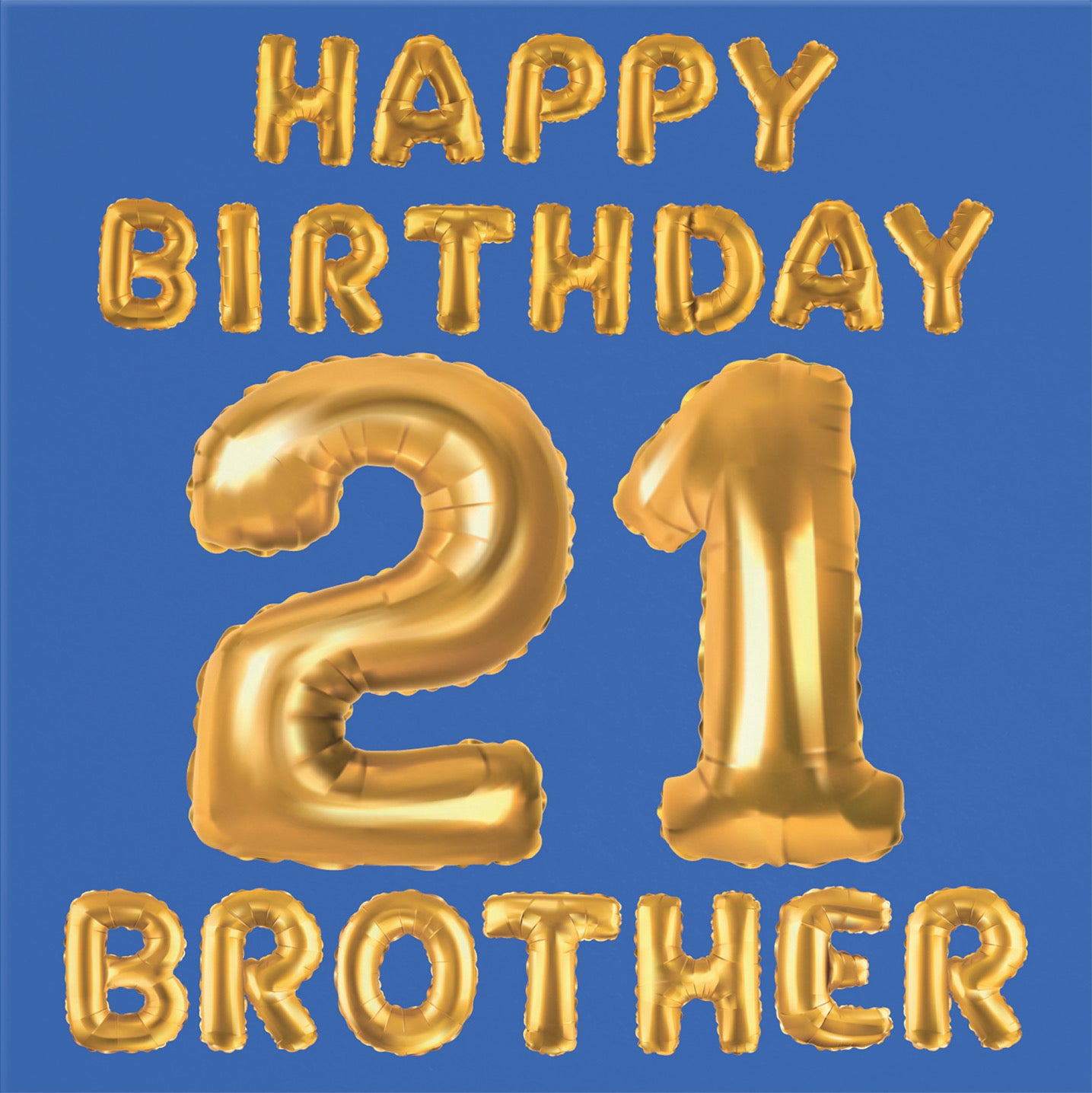 21st Brother Birthday Card Balloon - Default Title (B09GLBRRJ5)