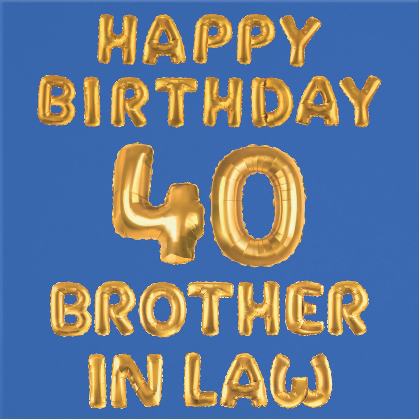 40th Brother In Law Birthday Card Balloon - Default Title (B09GLD6D3X)