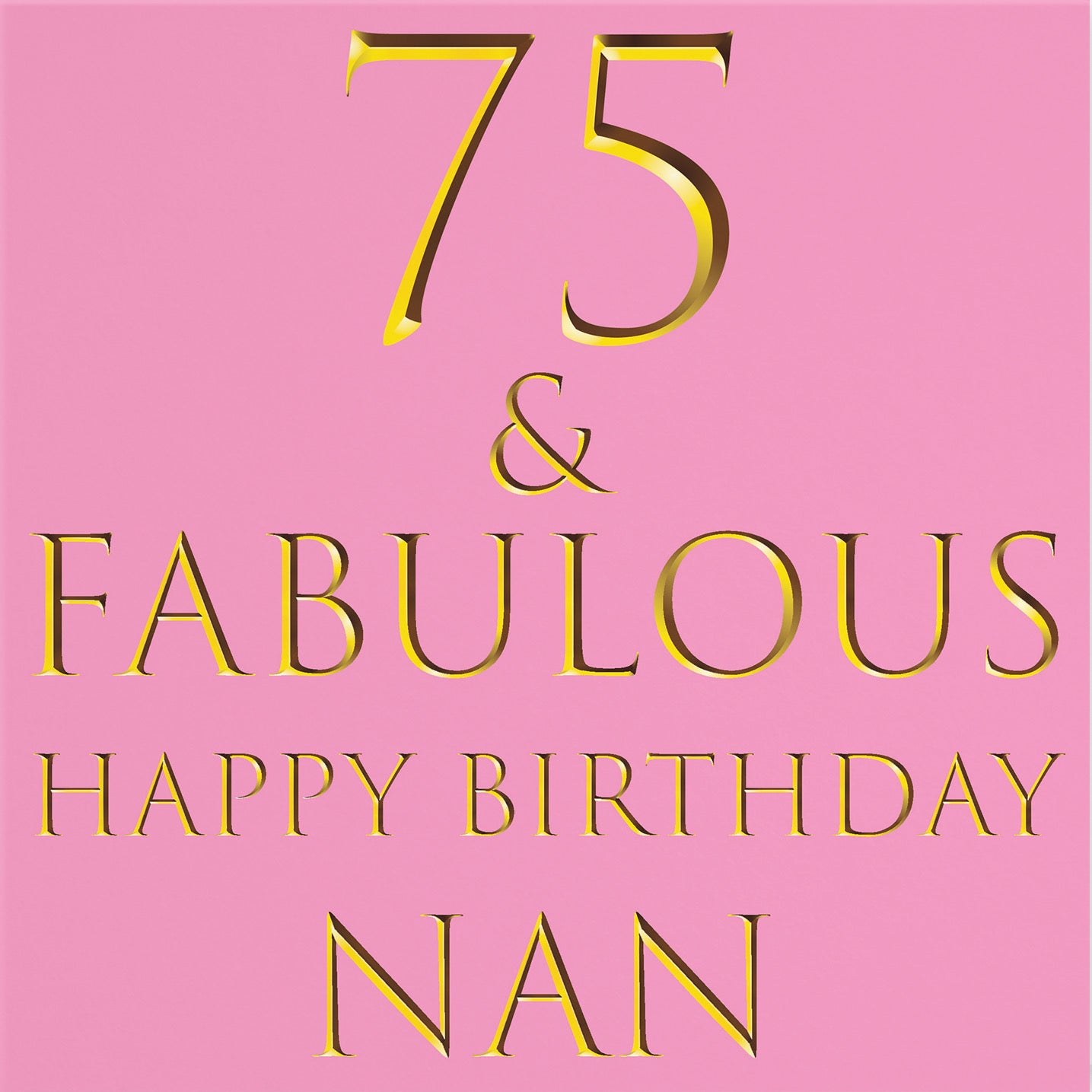 75th Nan Birthday Card Fabulous - Default Title (B09Q792452)