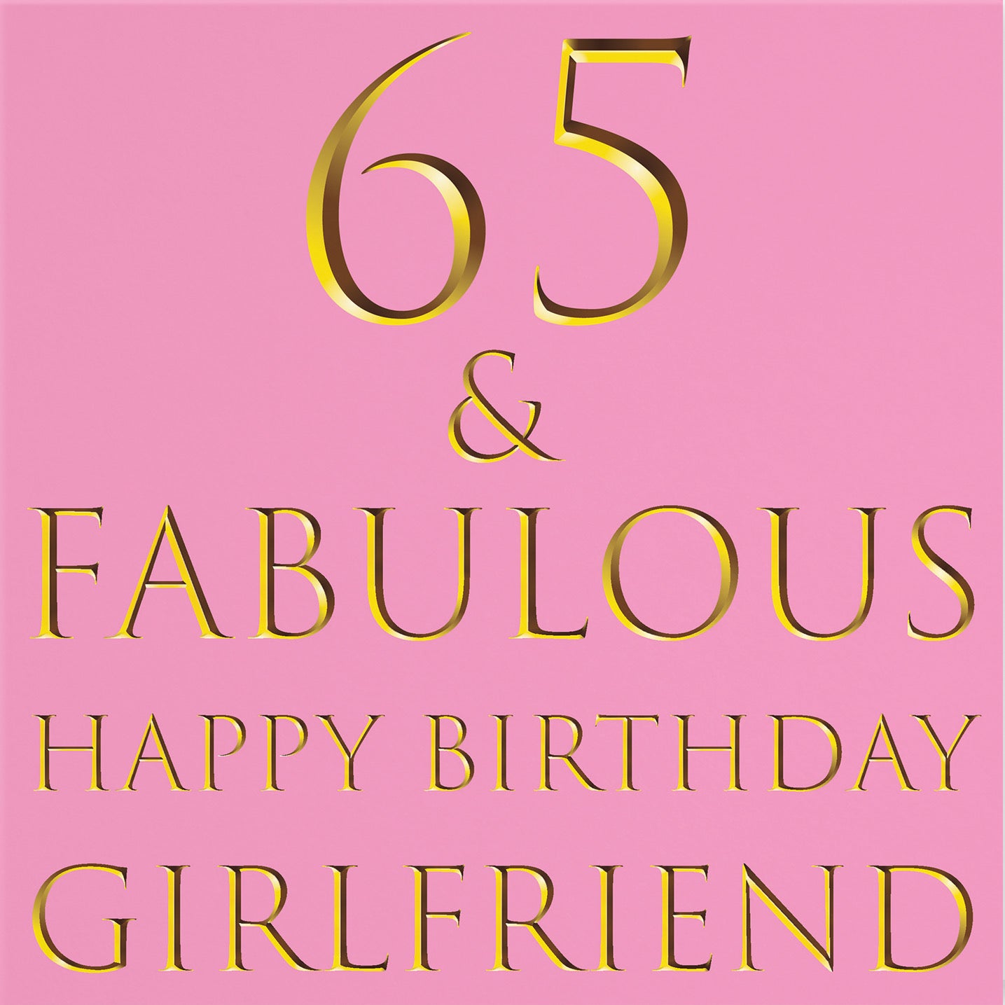 65th Girlfriend Birthday Card Fabulous - Default Title (B09Q7BW3KL)