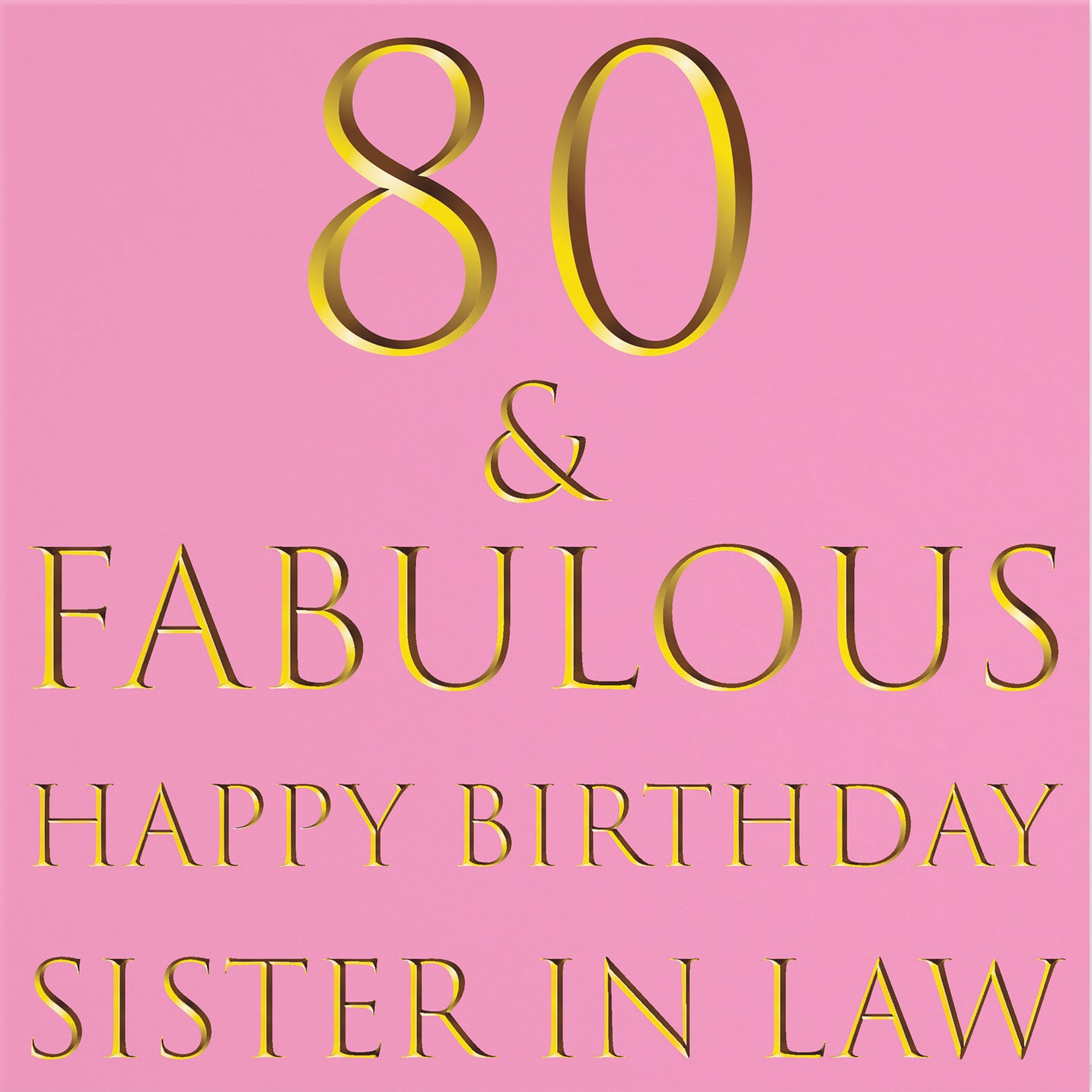 80th Sister In Law Birthday Card Still Totally Fabulous - Default Title (B09Q7DY7JH)