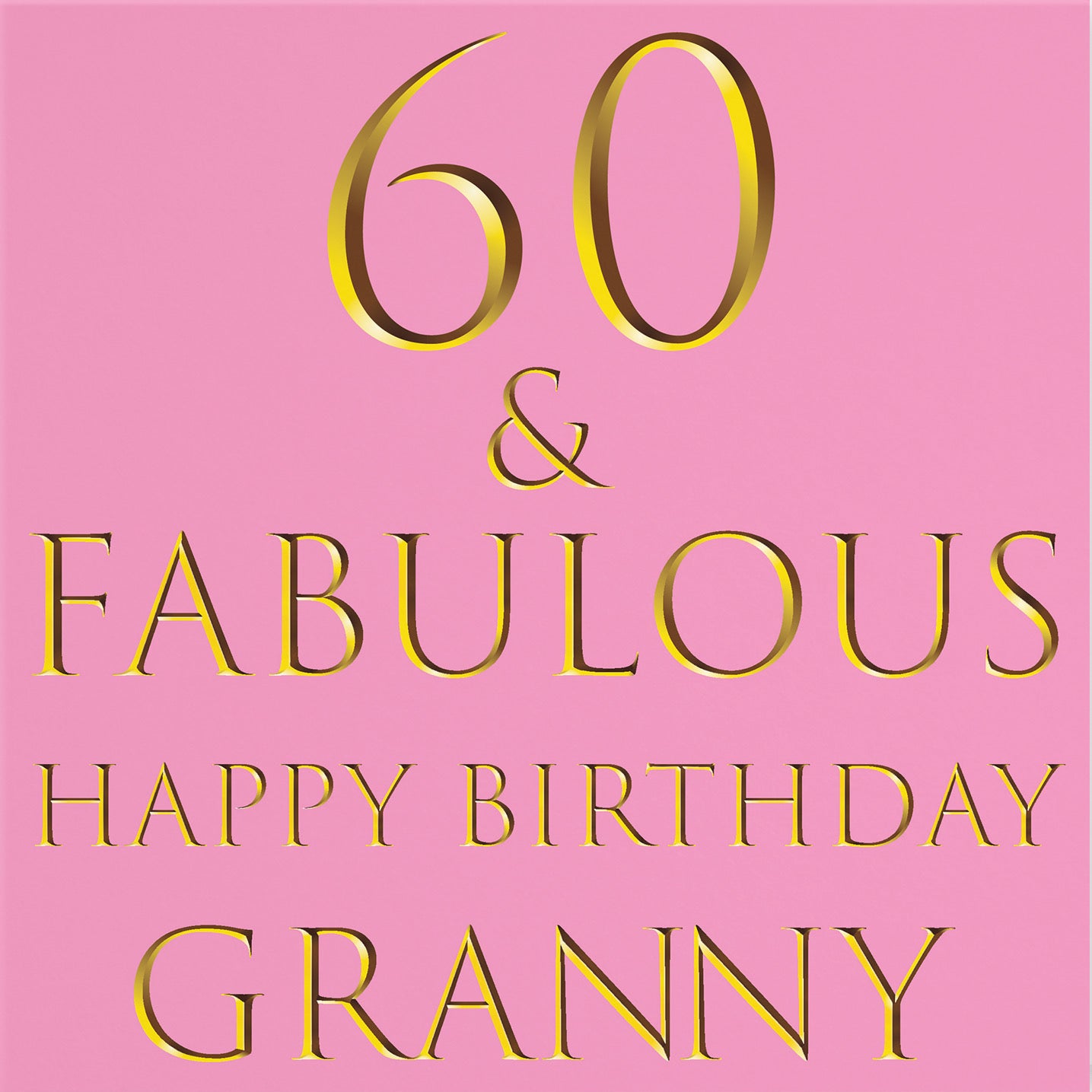 60th Granny Birthday Card Still Totally Fabulous - Default Title (B09Q7F1919)