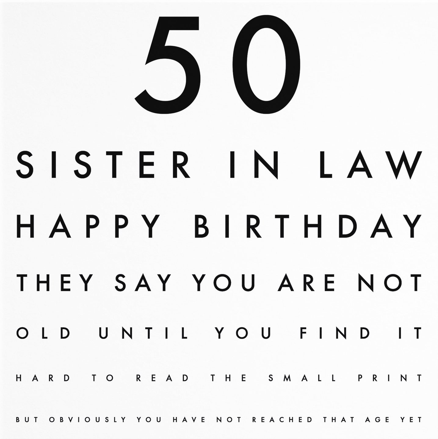 50th Sister In Law Funny Eye Sight Birthday Card Letters - Default Title (B09Q7J24VX)