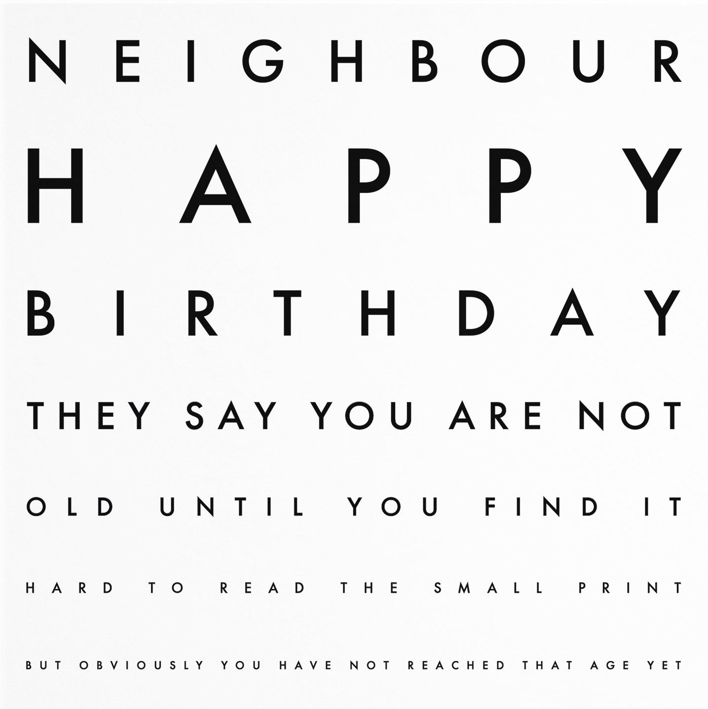 Neighbour Funny Eye Sight Birthday Card Letters - Default Title (B09Q7J3R6G)