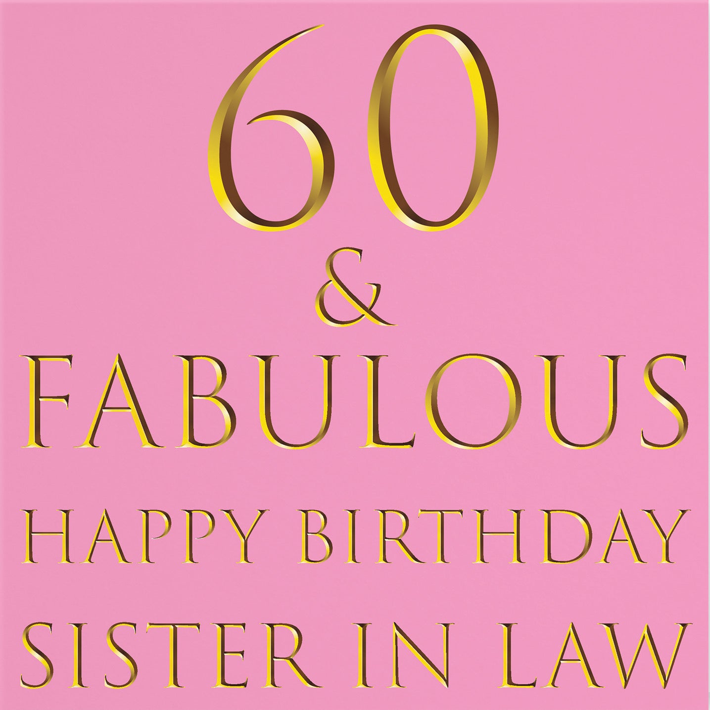 60th Sister In Law Birthday Card Fabulous - Default Title (B09Q7KKFJ3)