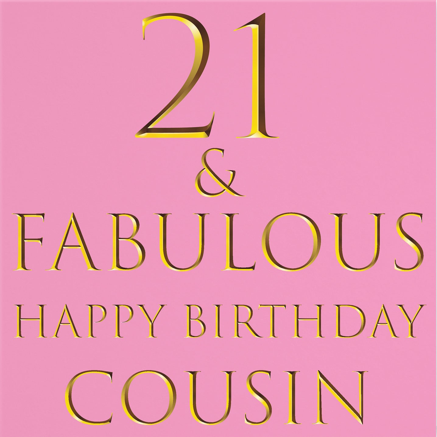 21st Cousin Birthday Card Fabulous - Default Title (B09Q7NXD2C)