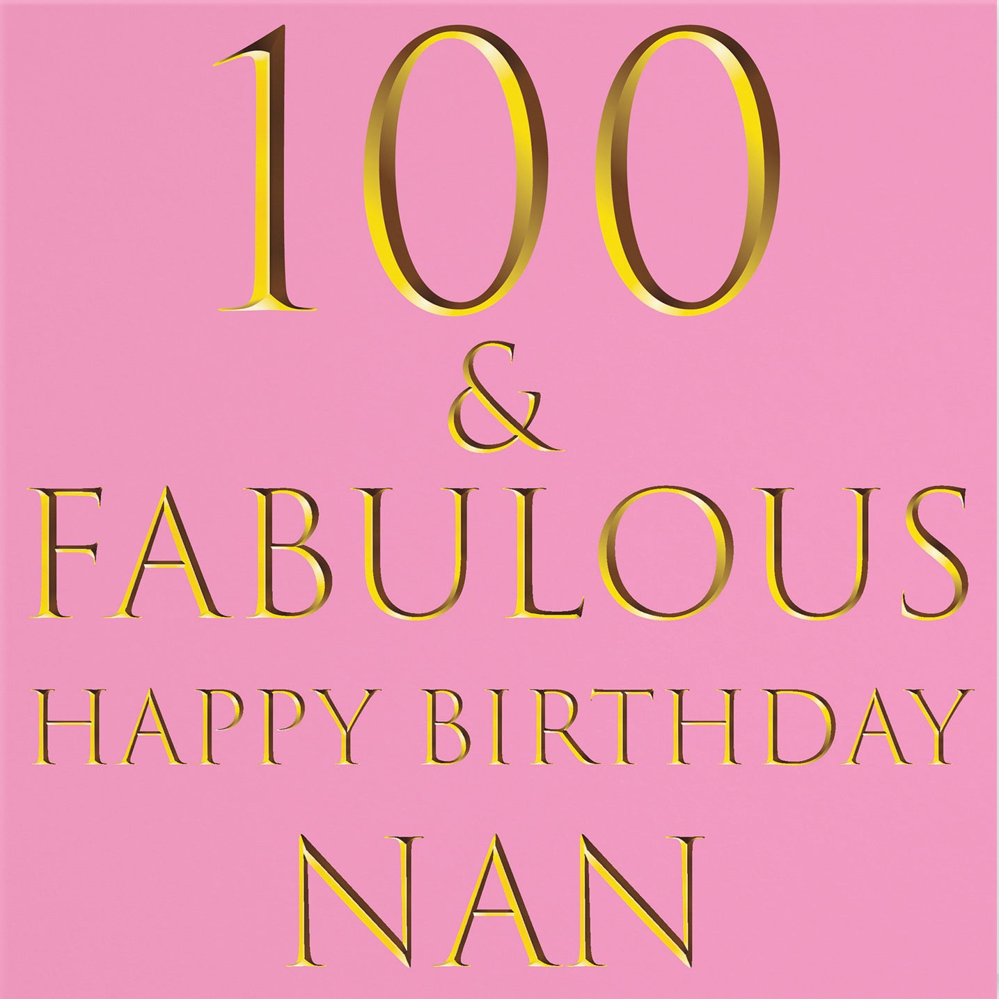 100th Nan Birthday Card Still Totally Fabulous - Default Title (B09RSN23Q8)