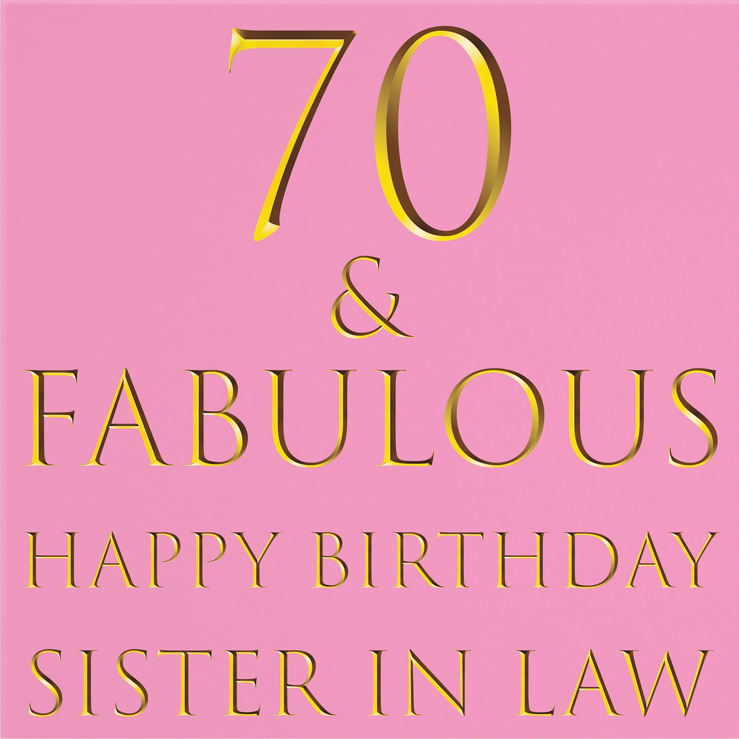 Large Sister In Law 70th Birthday Card Still Totally Fabulous - Default Title (B0BBMSRRSX)