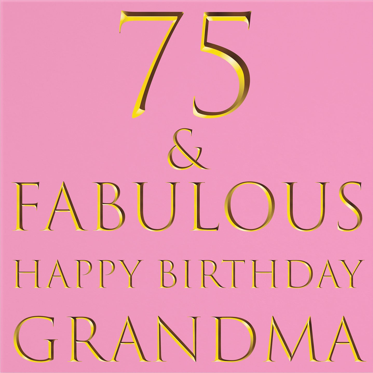 Large Grandma 75th Birthday Card Still Totally Fabulous - Default Title (B0BBMTH5CB)