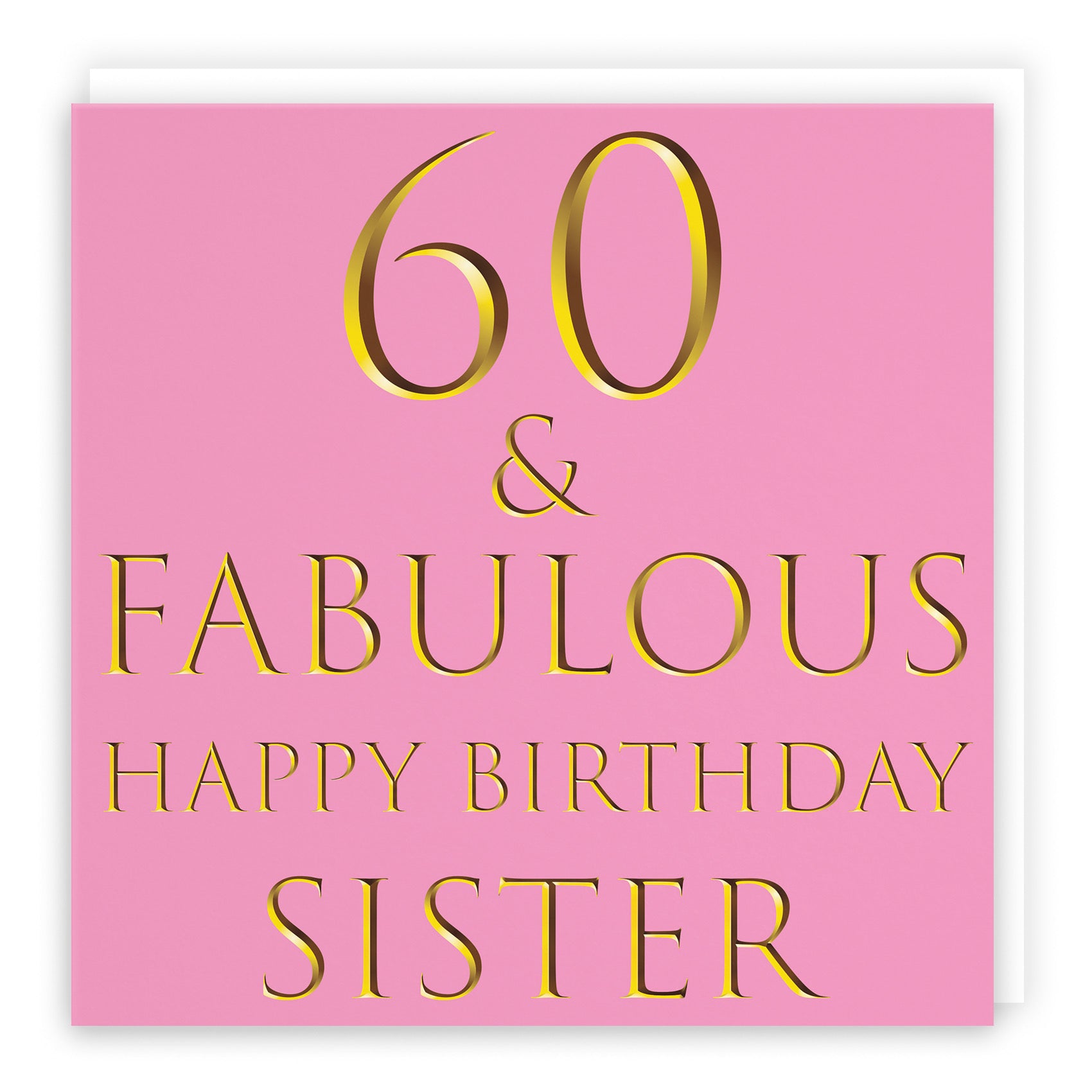 Large Sister 60th Birthday Card Still Totally Fabulous - Default Title (B0BBMTN1PM)