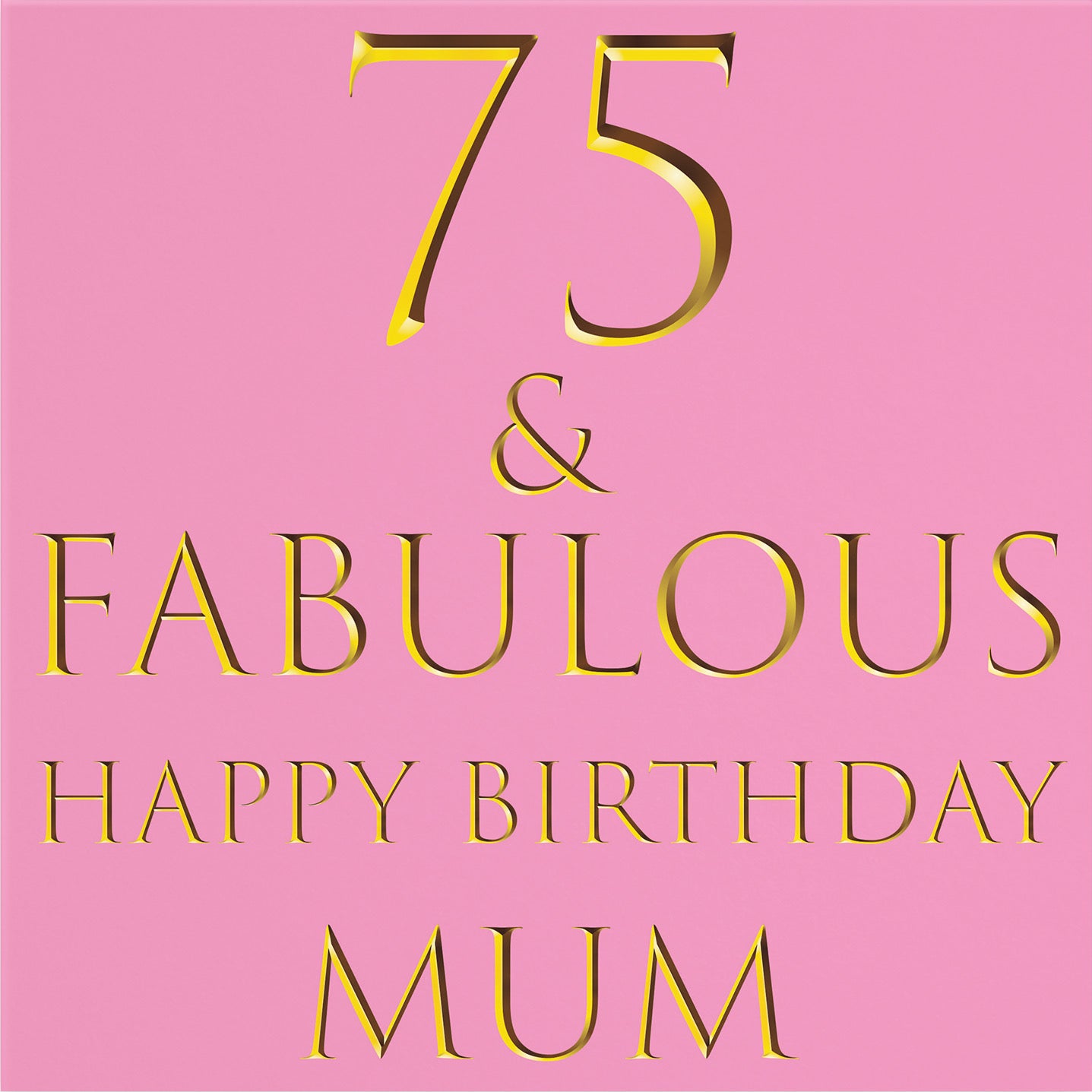 Large Mum 75th Birthday Card Still Totally Fabulous - Default Title (B0BBMTP5VP)