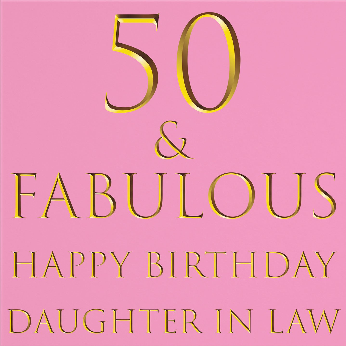 Large Daughter In Law 50th Birthday Card Still Totally Fabulous - Default Title (B0BBMV3J8X)