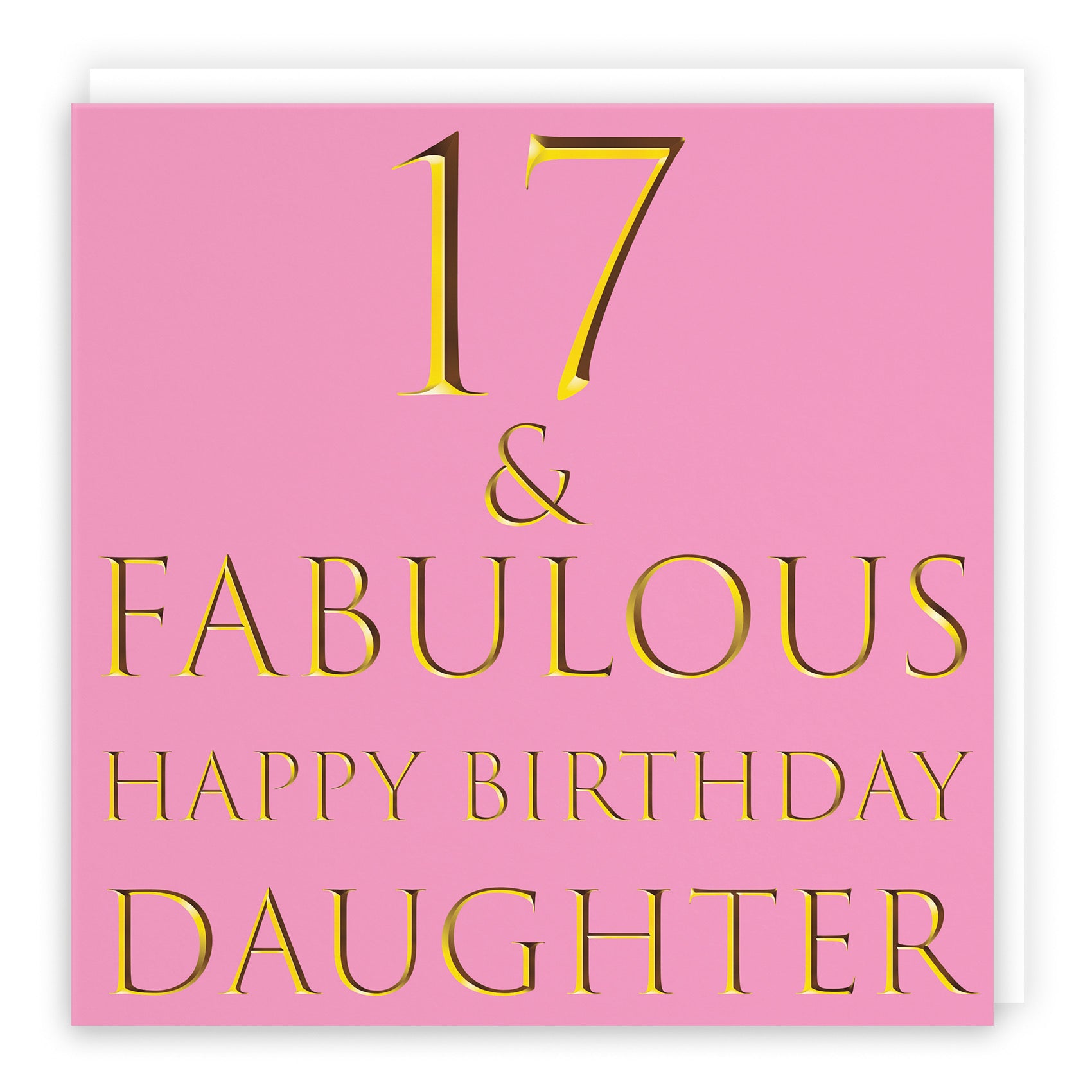 Large Daughter 17th Birthday Card Still Totally Fabulous - Default Title (B0BBMV3WNG)