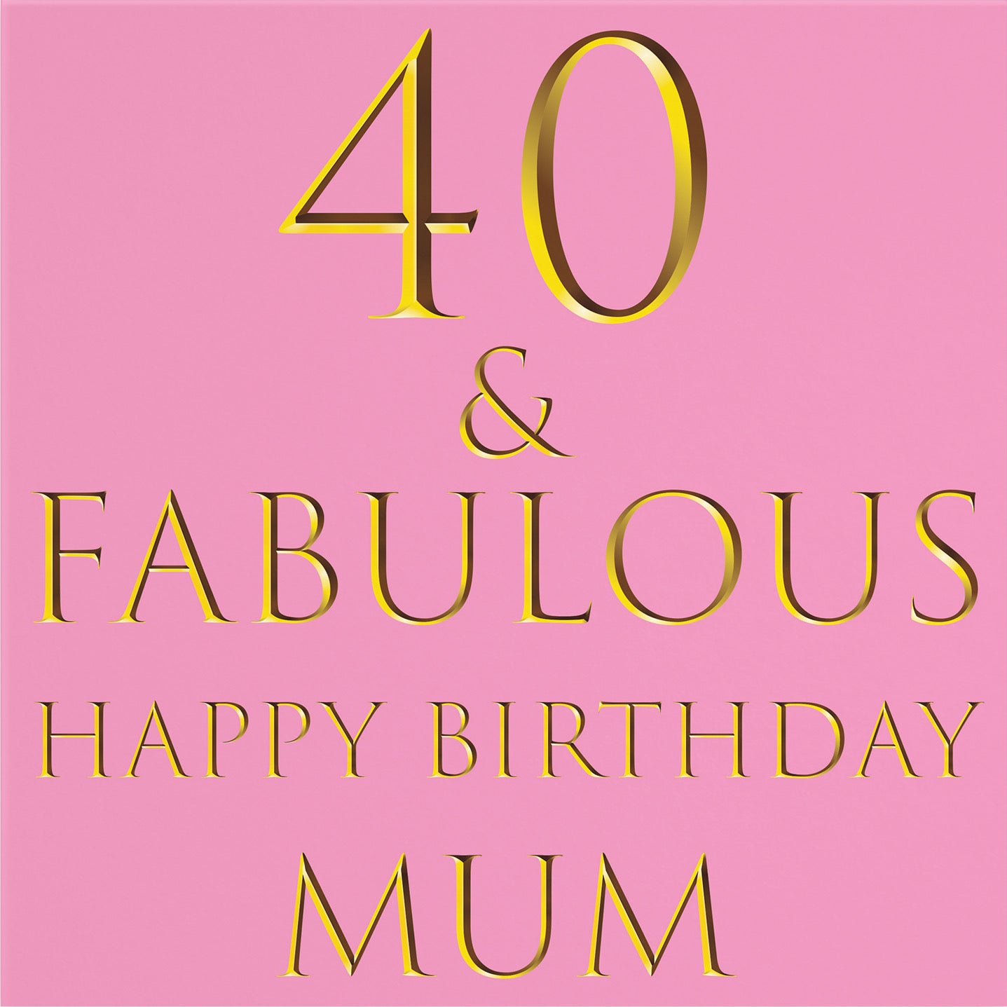 Large Mum 40th Birthday Card Still Totally Fabulous - Default Title (B0BBMW8JQL)