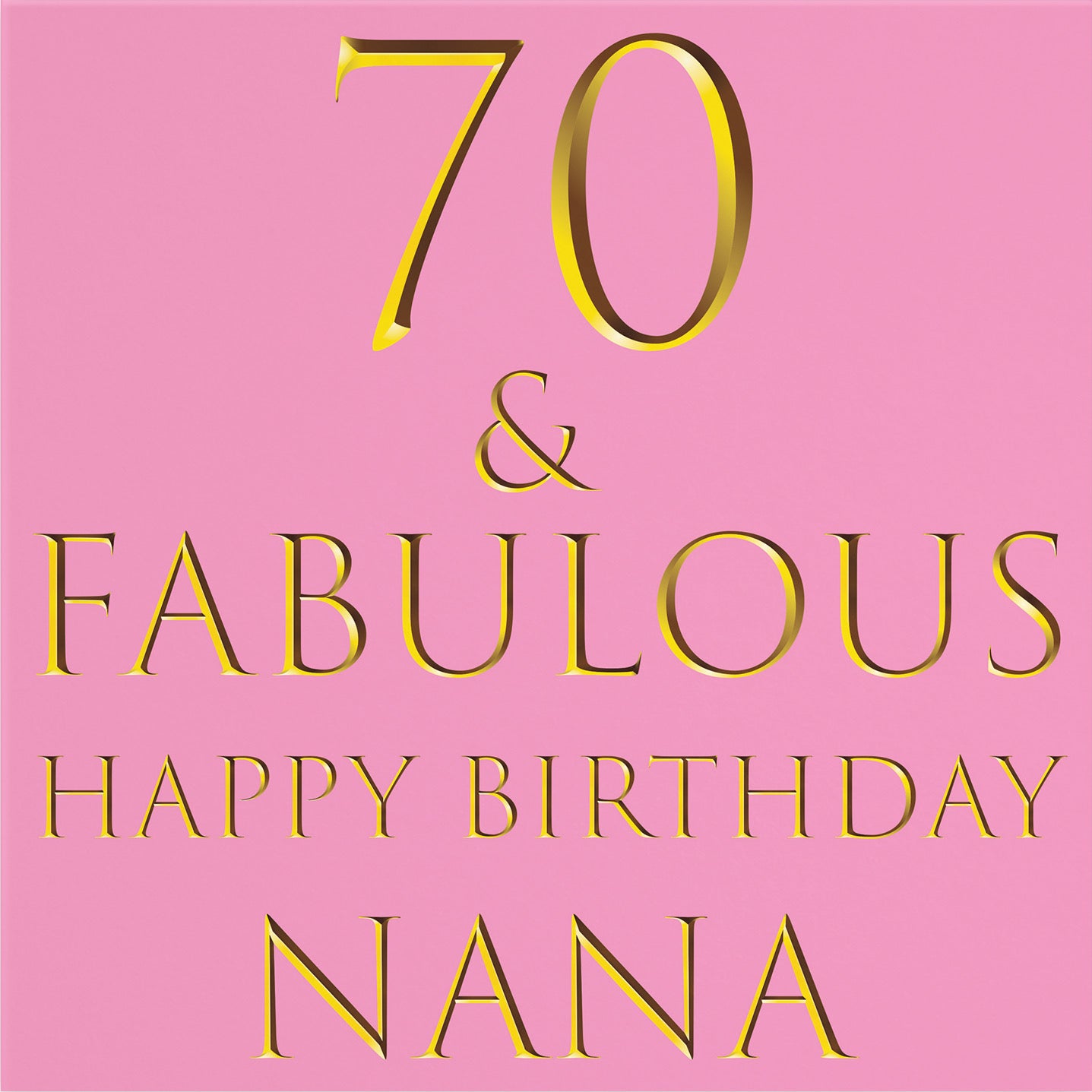 Large Nana 70th Birthday Card Still Totally Fabulous - Default Title (B0BBMWVS69)