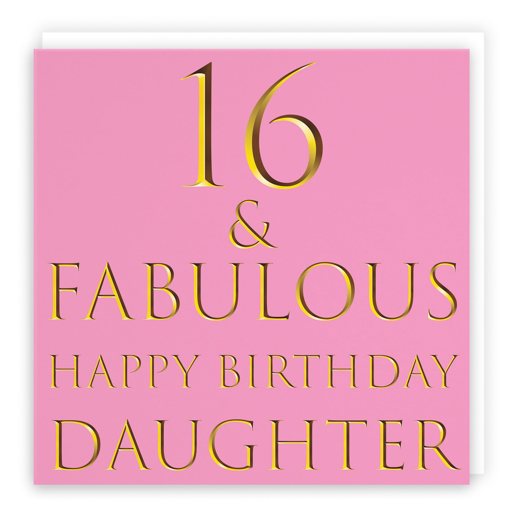 Large Daughter 16th Birthday Card Still Totally Fabulous - Default Title (B0BBMX7NP8)