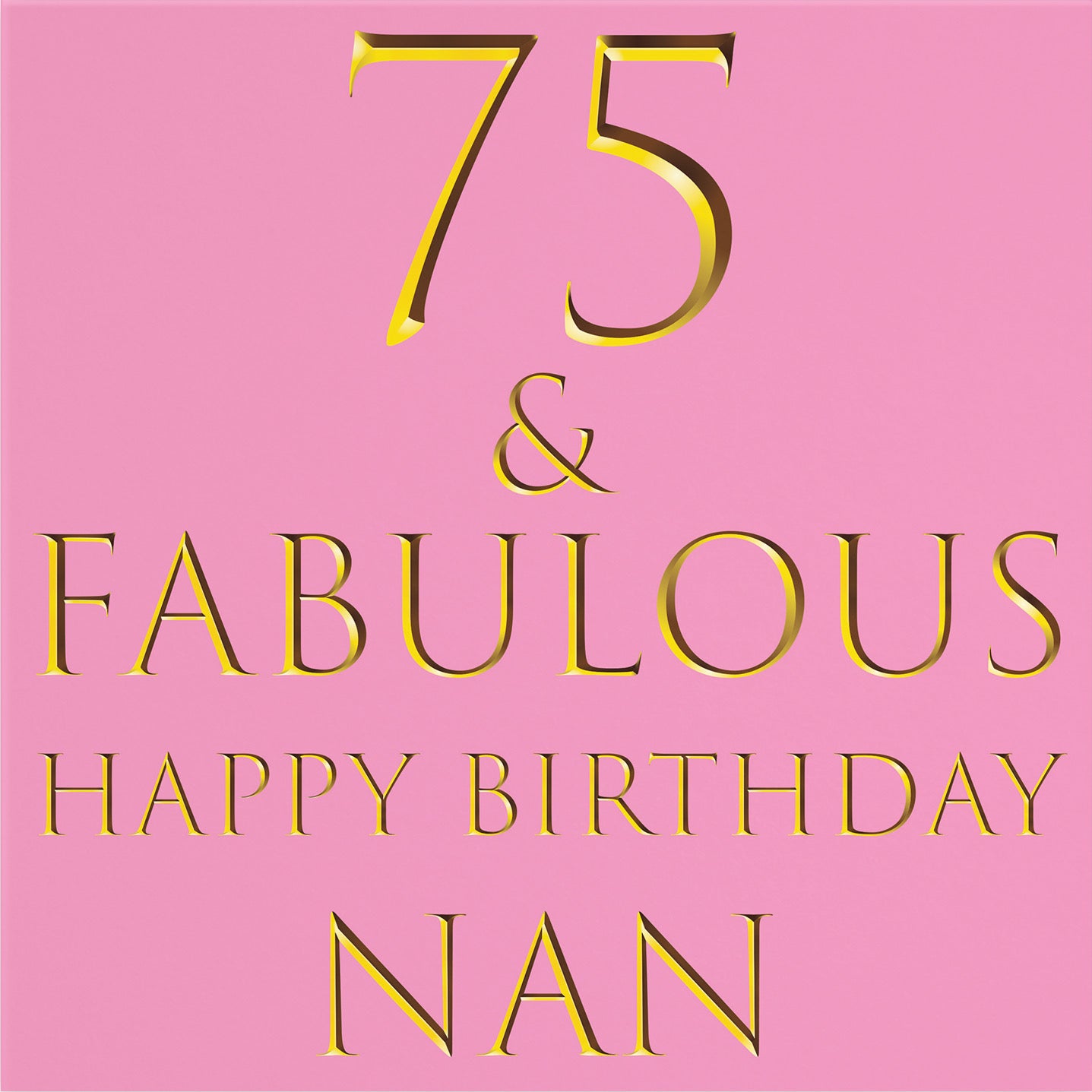 Large Nan 75th Birthday Card Still Totally Fabulous - Default Title (B0BBMXTFG5)