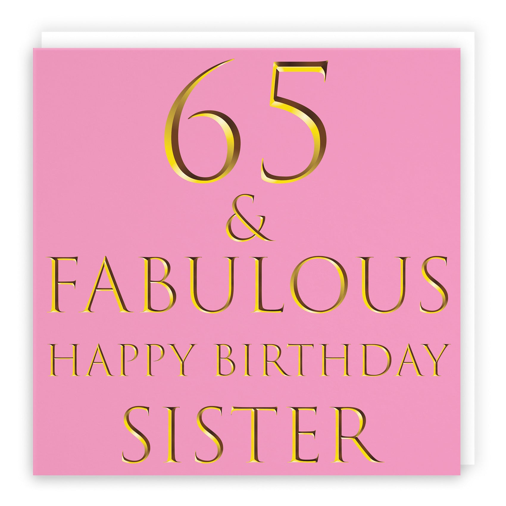 Large Sister 65th Birthday Card Still Totally Fabulous - Default Title (B0BBMZZYMP)