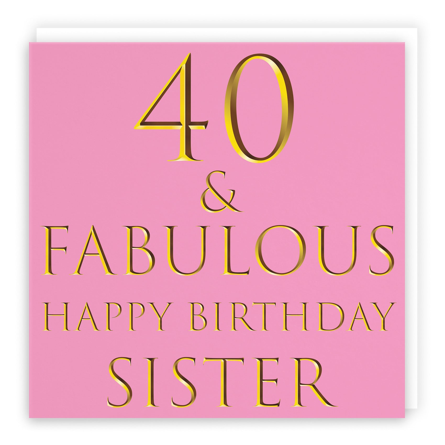 Large Sister 40th Birthday Card Still Totally Fabulous - Default Title (B0BBN1KV5H)