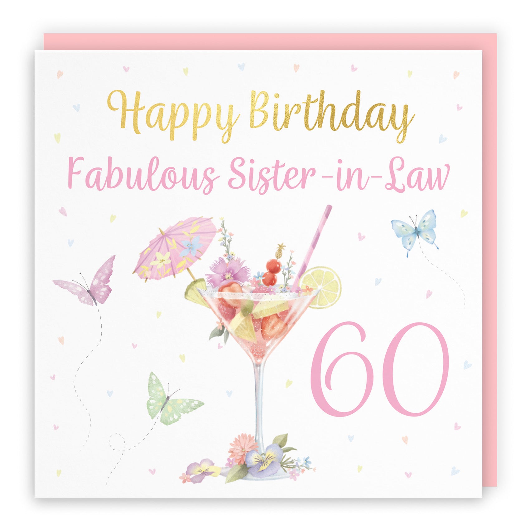 60th Sister In Law Pink Cocktail And Butterflies Birthday Card Gold Foil Milo's Gallery - Default Title (B0CX213VGT)