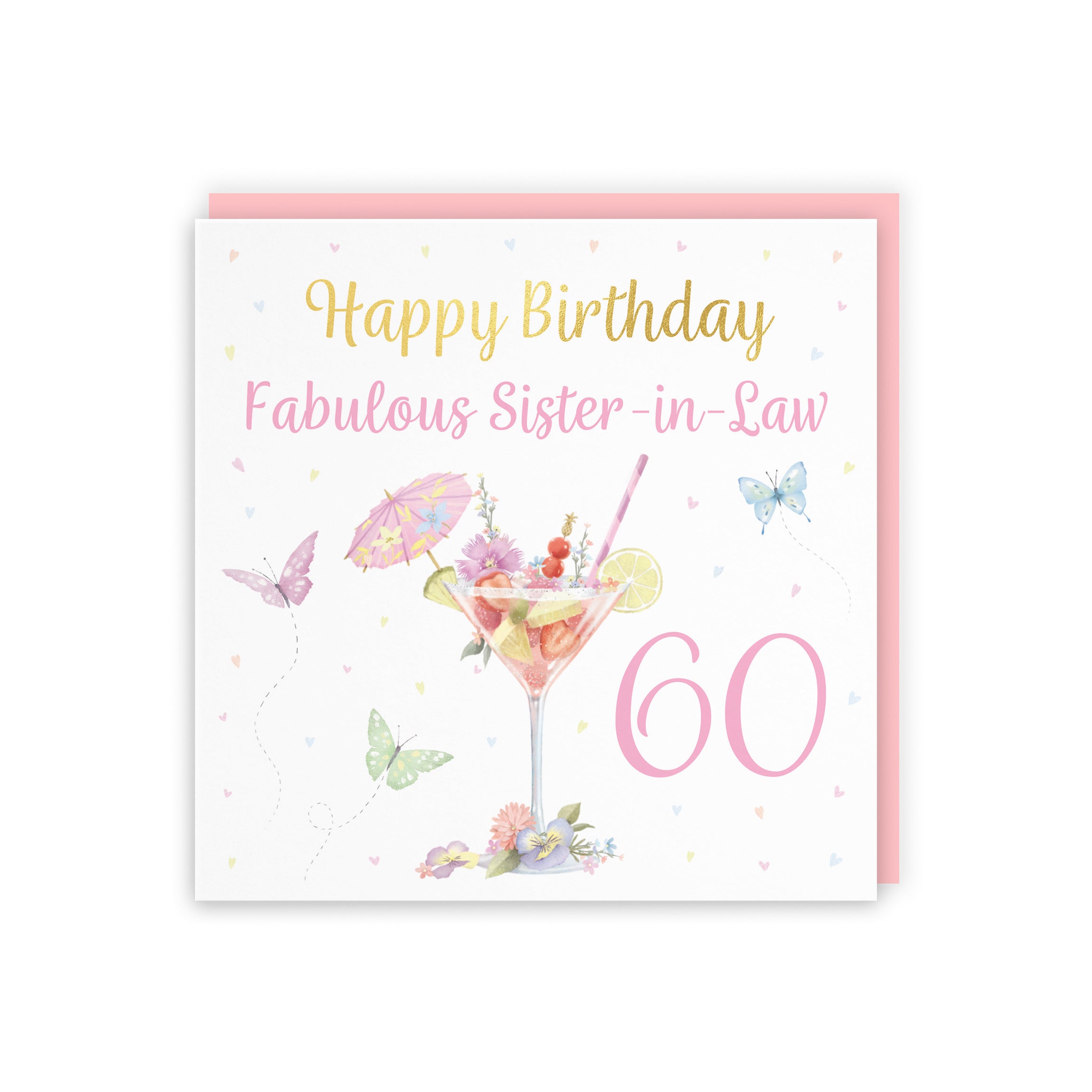 60th Sister In Law Pink Cocktail And Butterflies Birthday Card Gold Foil Milo's Gallery - Default Title (B0CX213VGT)