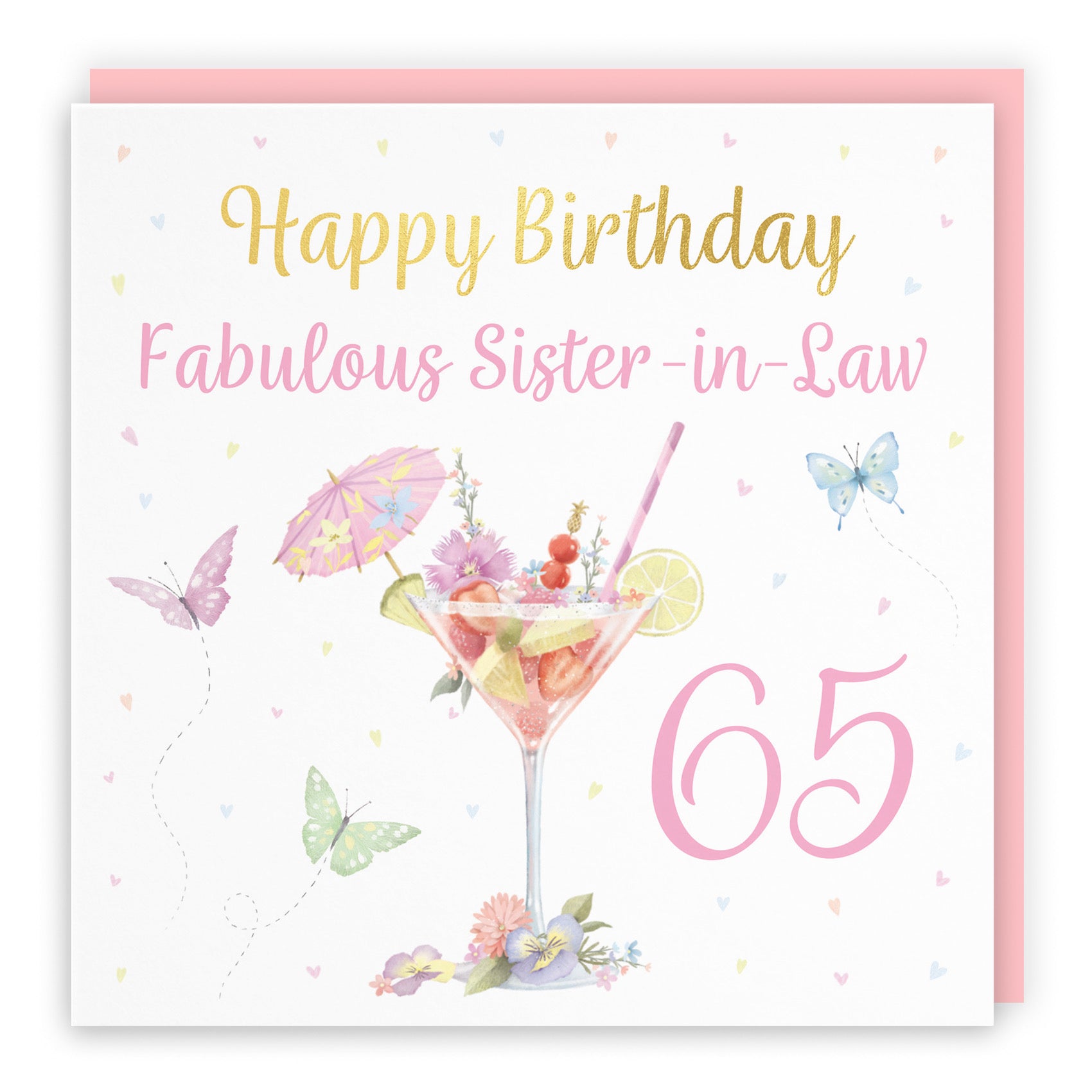 65th Sister In Law Pink Cocktail And Butterflies Birthday Card Gold Foil Milo's Gallery - Default Title (B0CX219FW1)