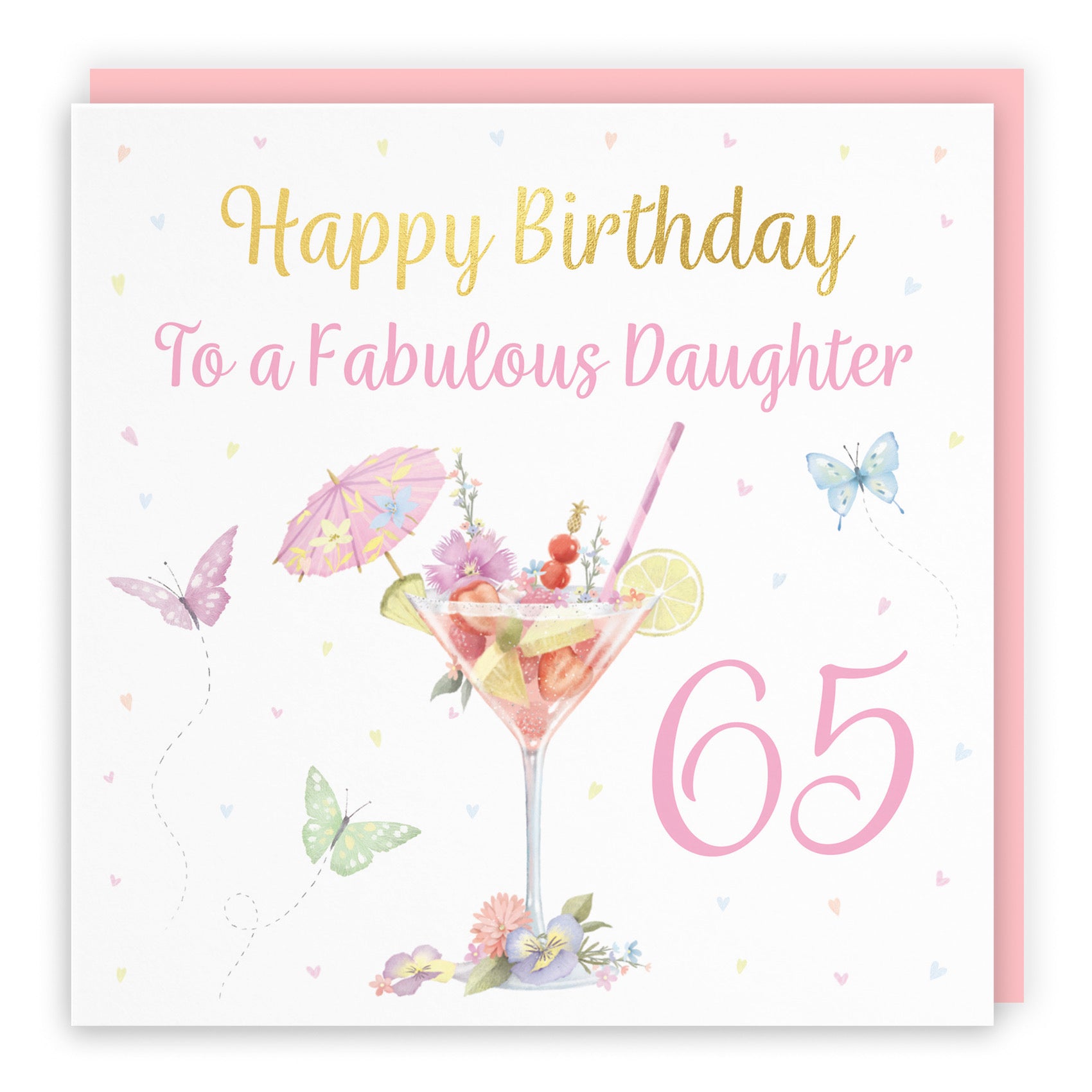 65th Daughter Pink Cocktail And Butterflies Birthday Card Gold Foil Milo's Gallery - Default Title (B0CX21ZQ1C)