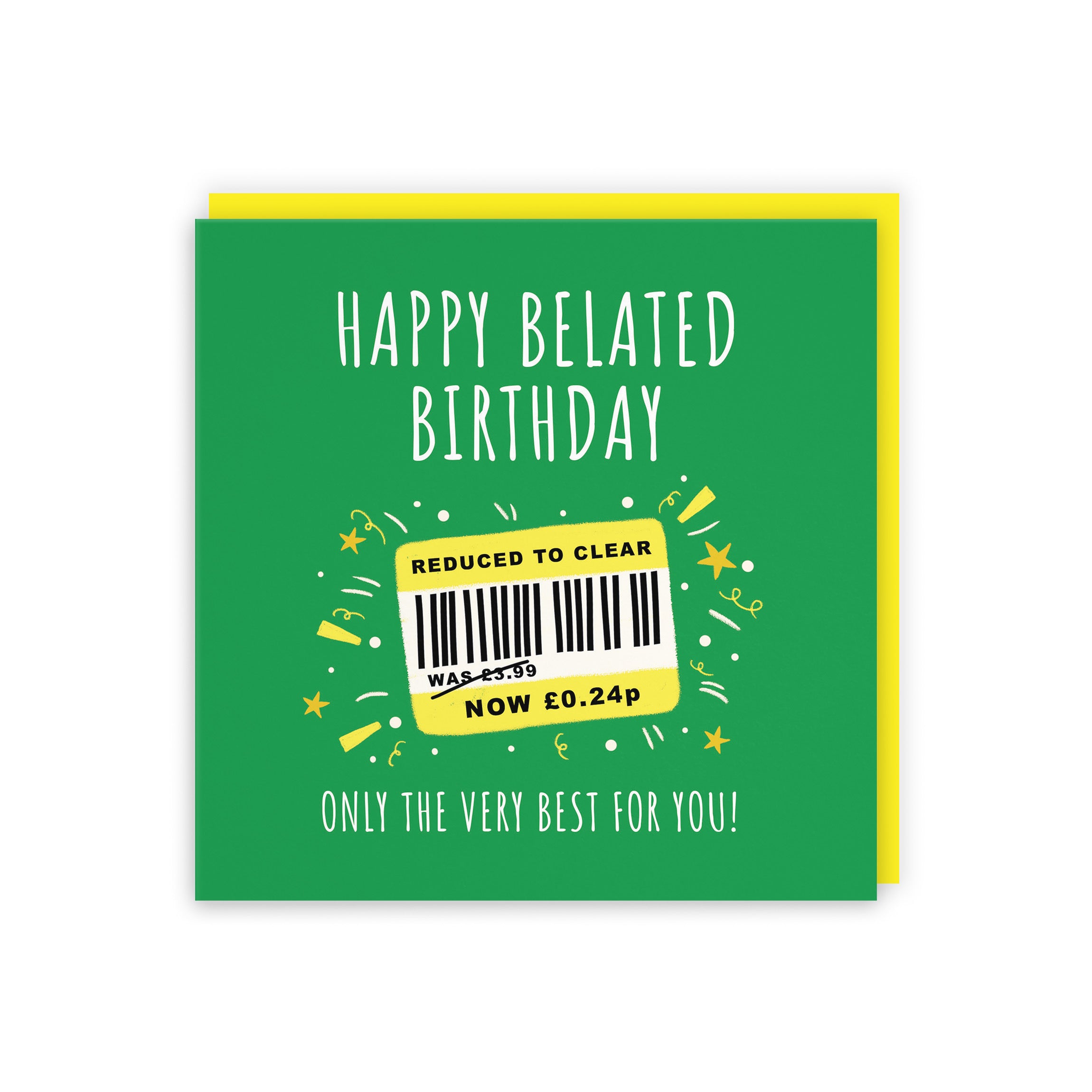 Belated Birthday Card Reduced To Clear Moments - Default Title (BS00004)