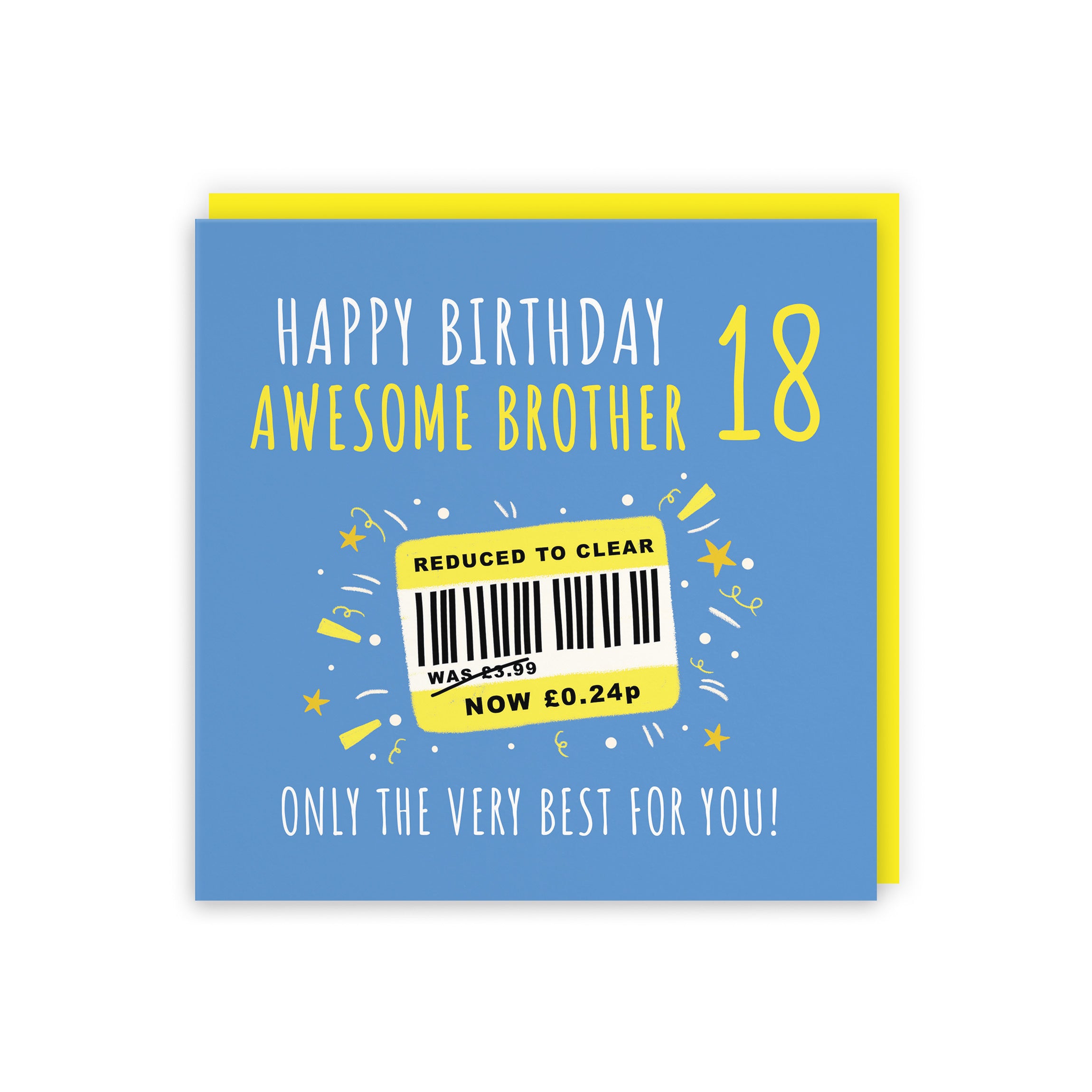 18th Brother Birthday Card Reduced To Clear Moments - Default Title (BS00073)
