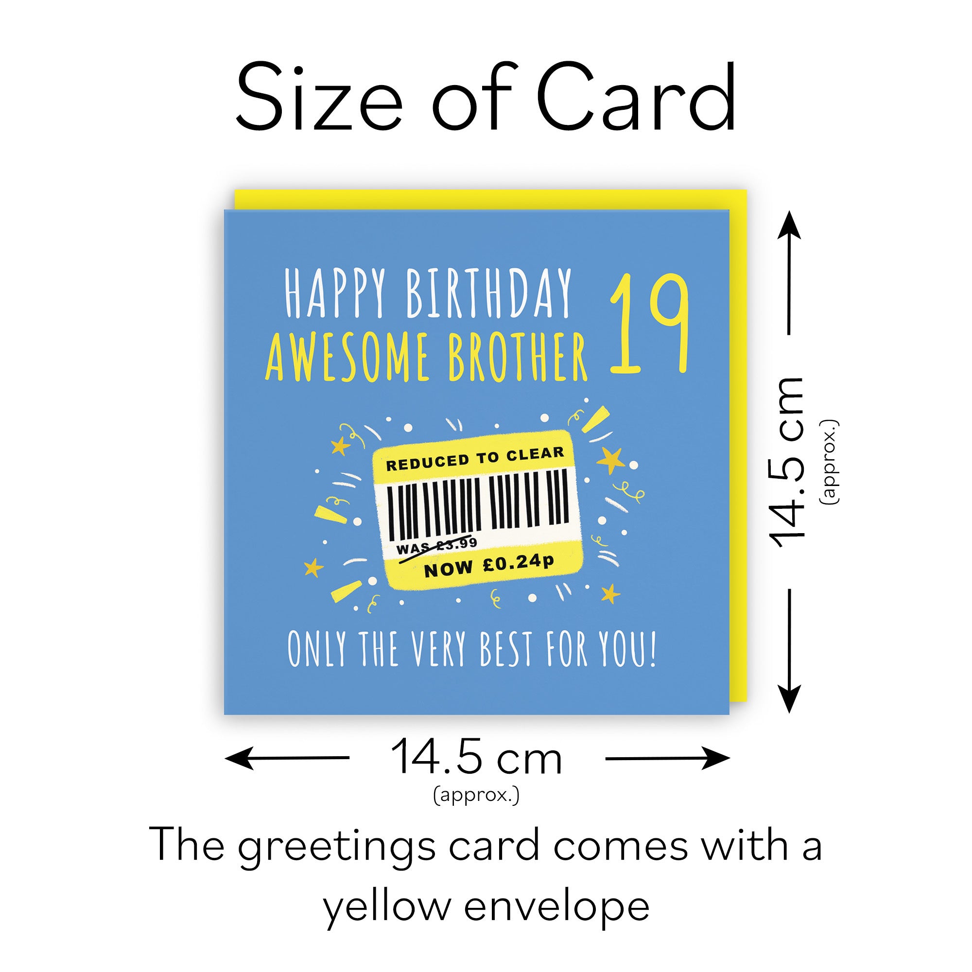 19th Brother Birthday Card Reduced To Clear Moments - Default Title (BS00074)