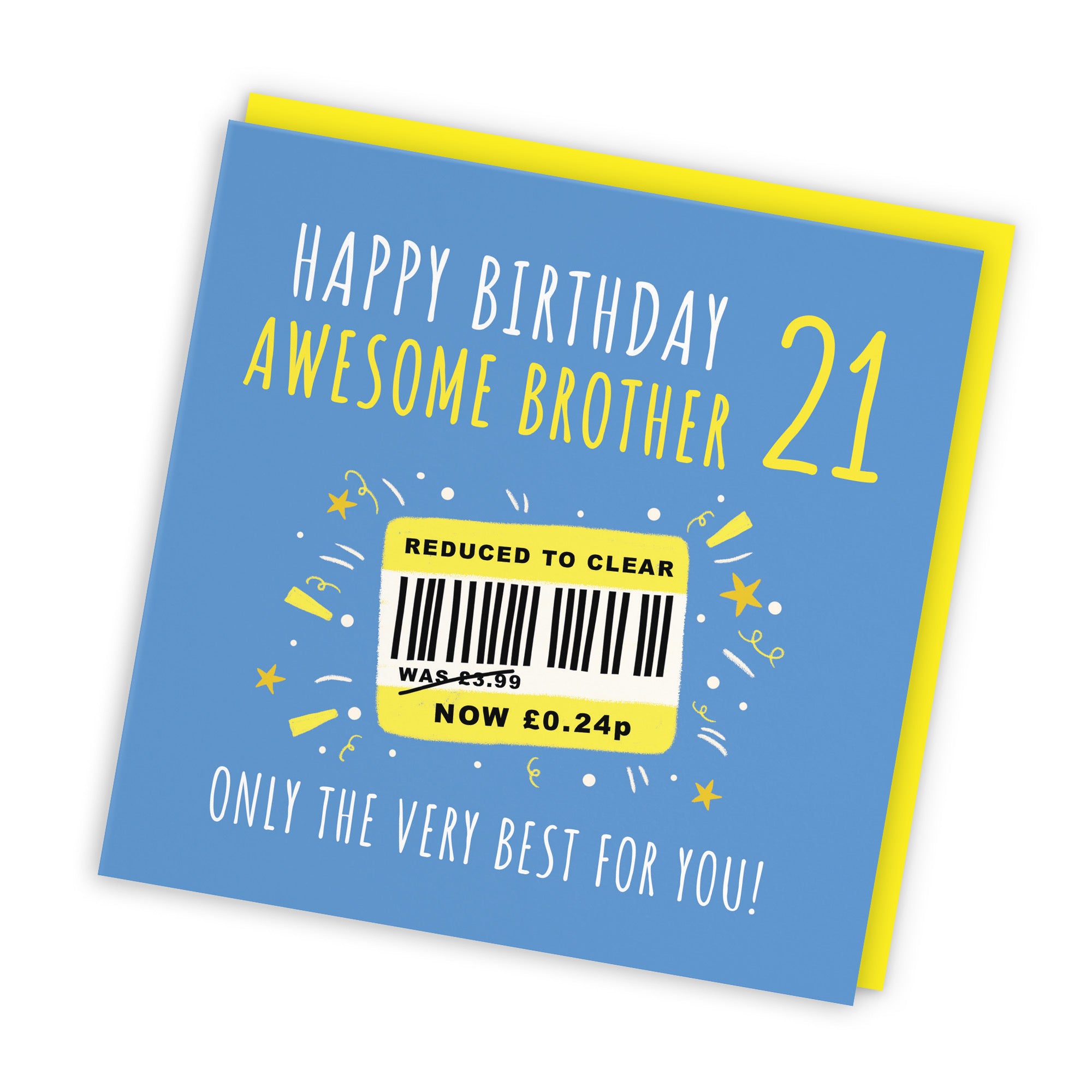 21st Brother Birthday Card Reduced To Clear Moments - Default Title (BS00076)