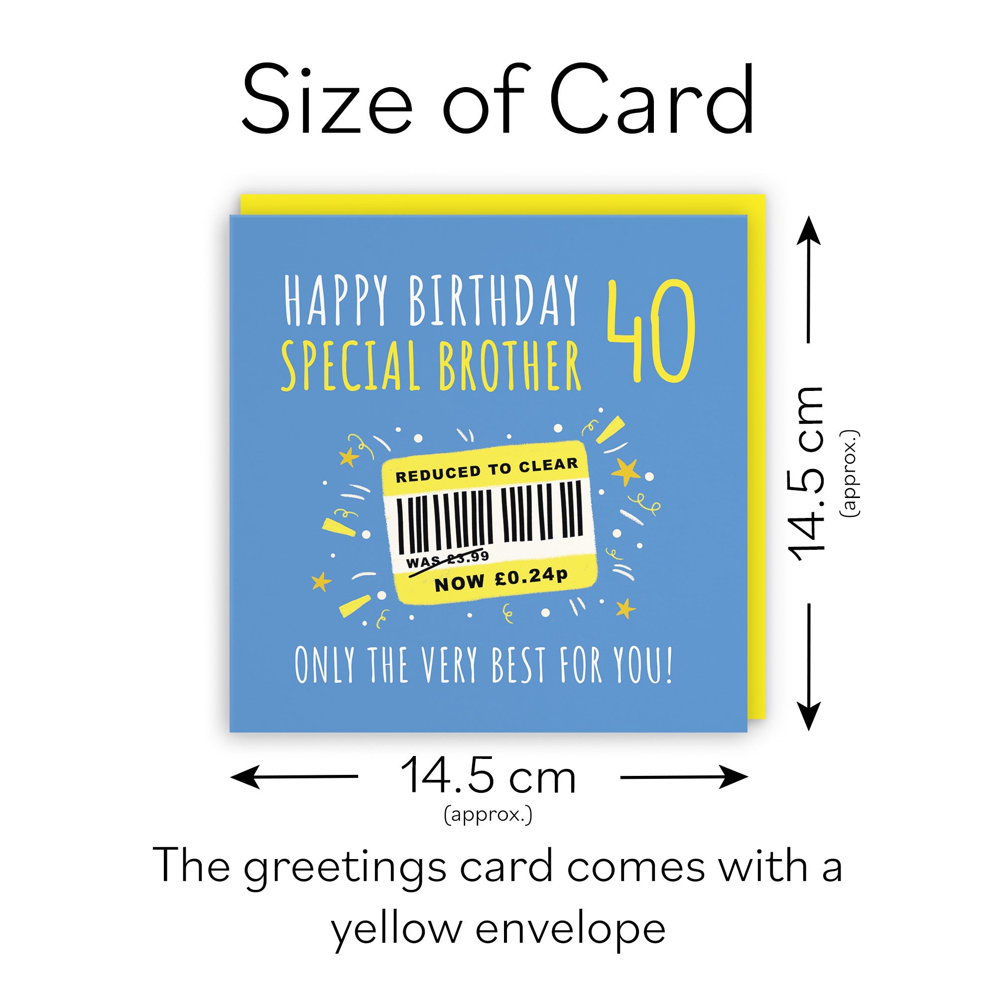 40th Brother Birthday Card Reduced To Clear Moments - Default Title (BS00079)